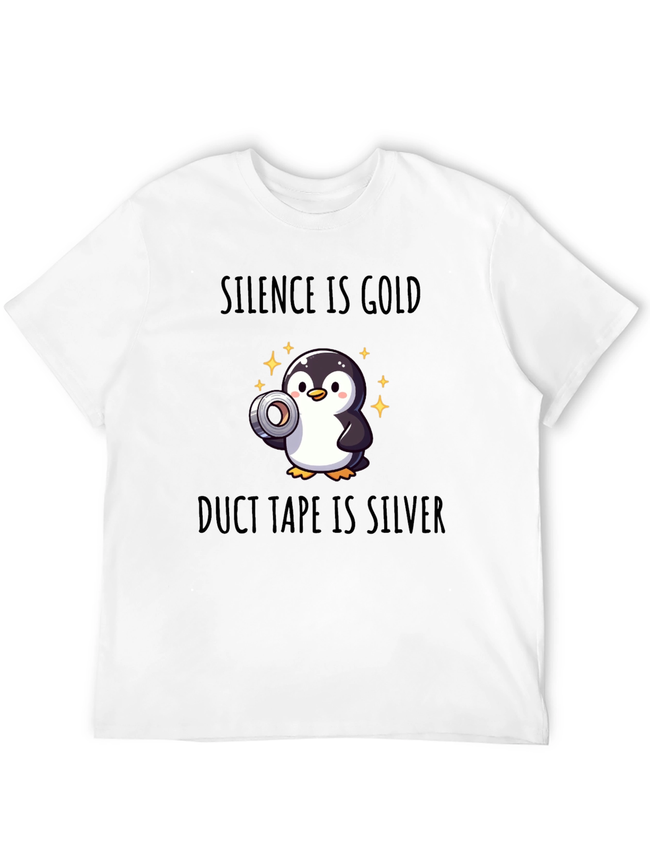 Black Silence is Gold, Duct Tape is Silver T-Shirt view 12