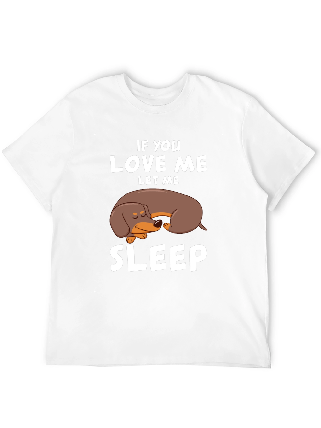 Black Dachshund Sleep T-Shirt - If You Love Me, Let Me Sleep view 12