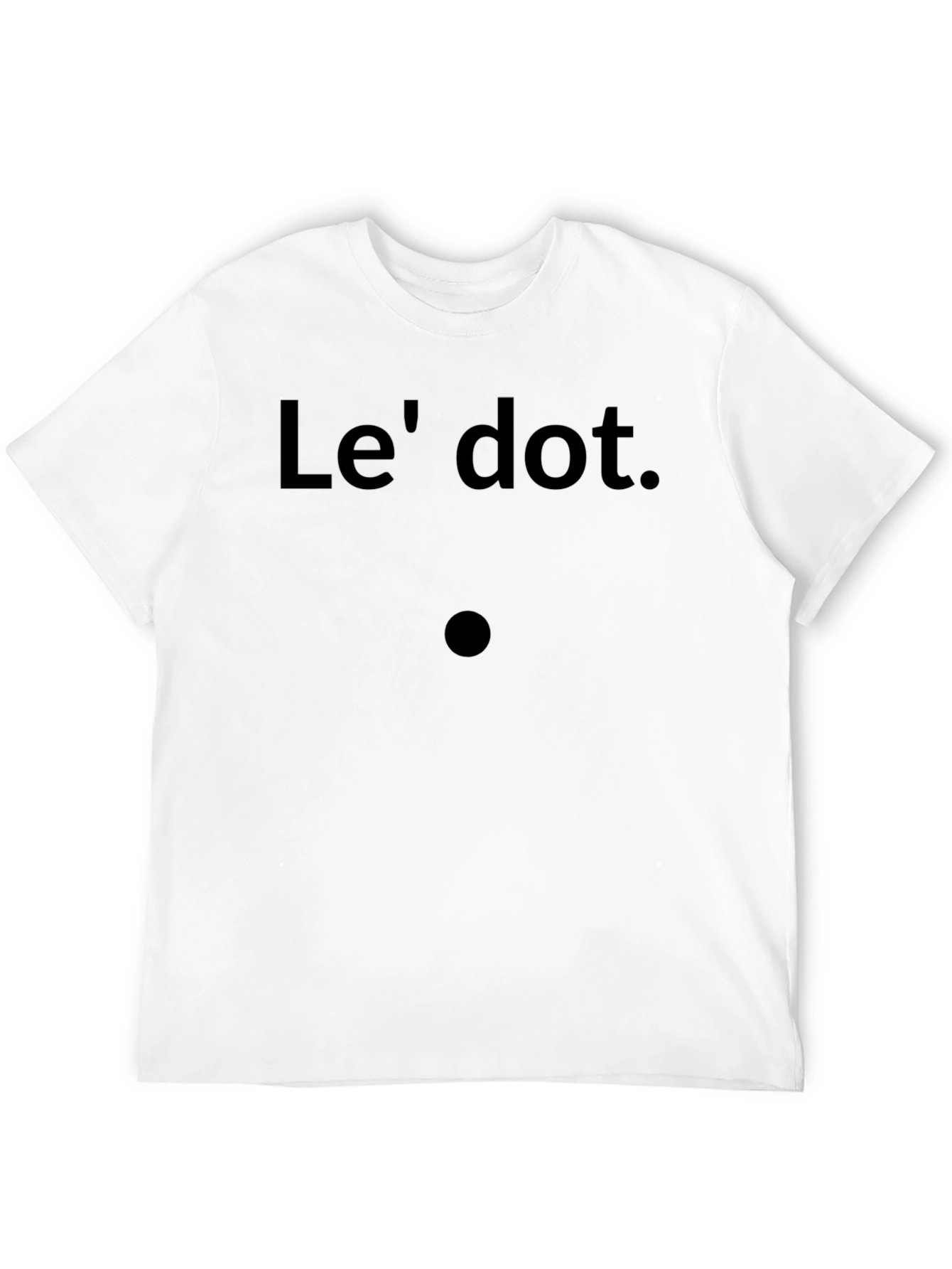 Black Le' Dot. Graphic T-Shirt - Minimalist Humor view 12