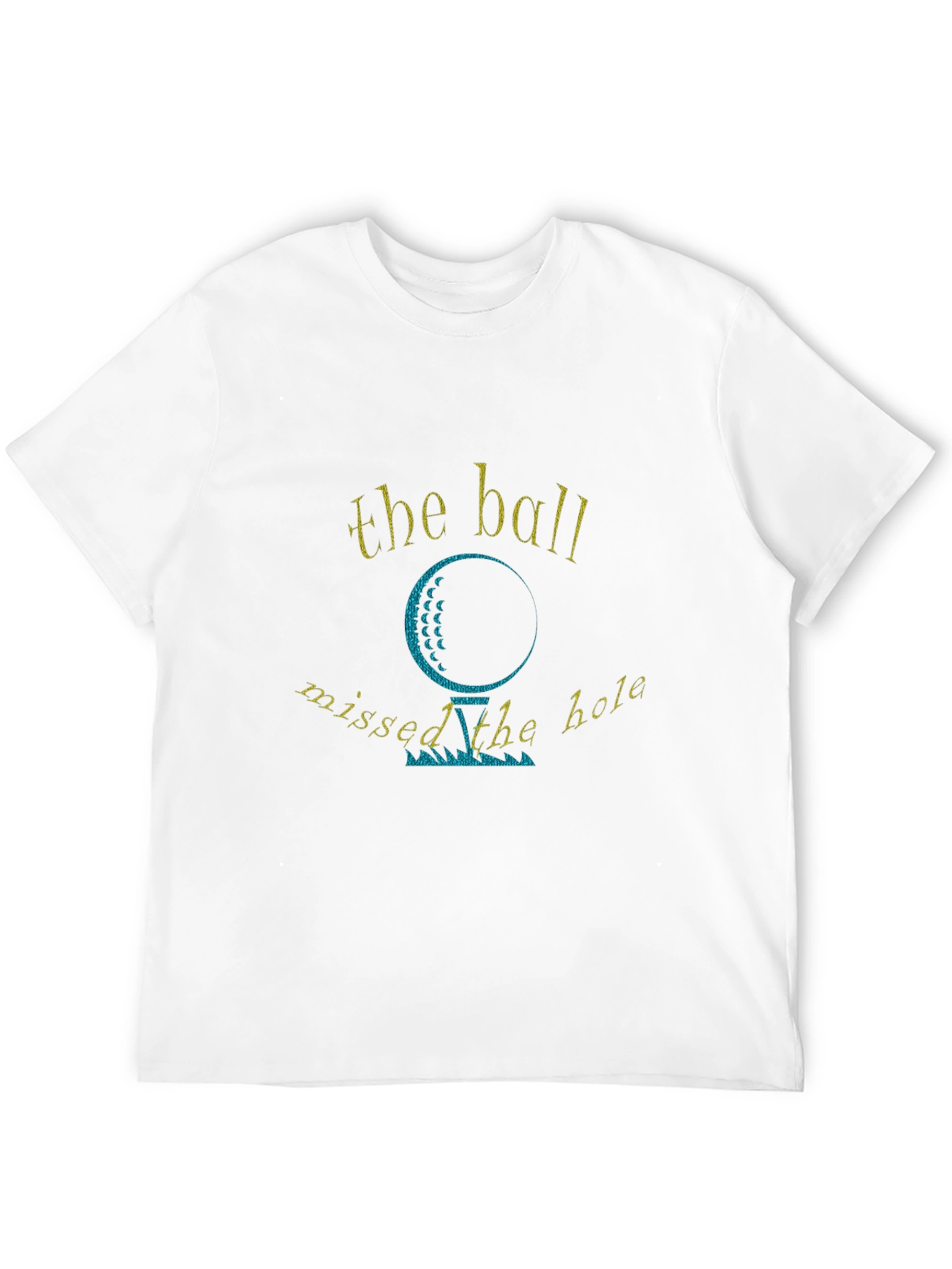 Black Golf Humor T-Shirt - The Ball Missed the Hole view 12