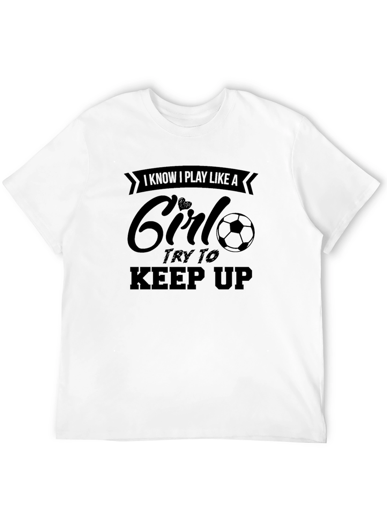 Black I Know I Play Like A Girl T-Shirt view 12