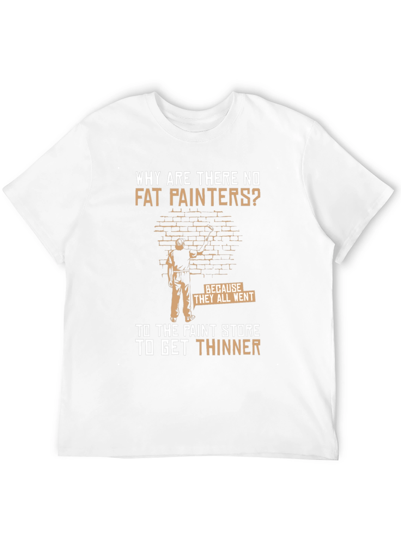 Black Funny Painter T-Shirt: Why Are There No Fat Painters? view 12