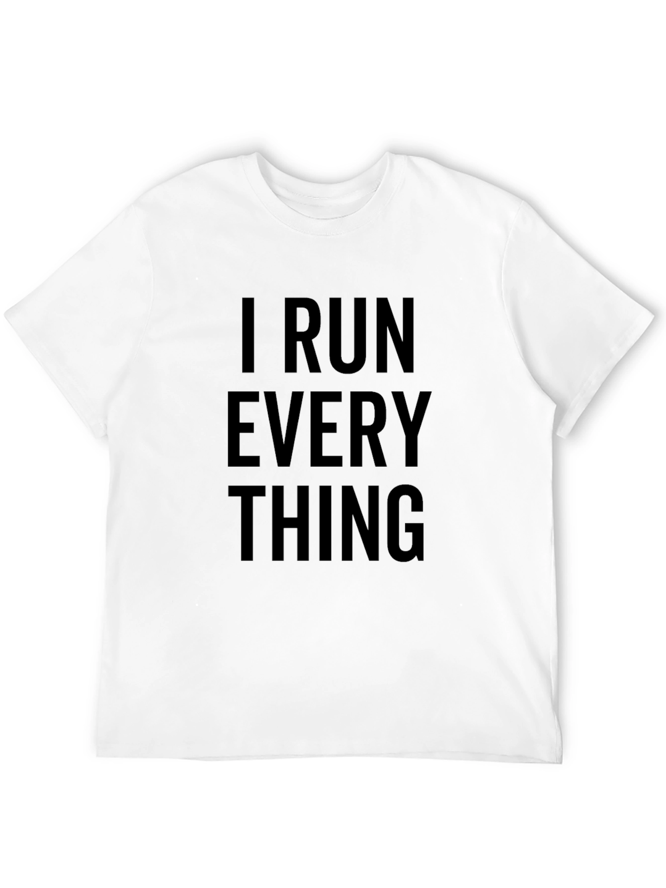 Black I Run Everything T-Shirt - Black Cotton Blend view 12