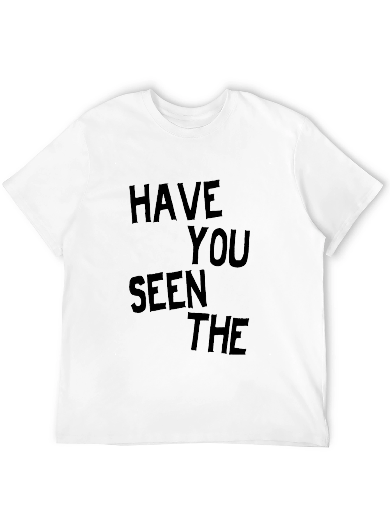 Black Have You Seen the Black Tee view 12