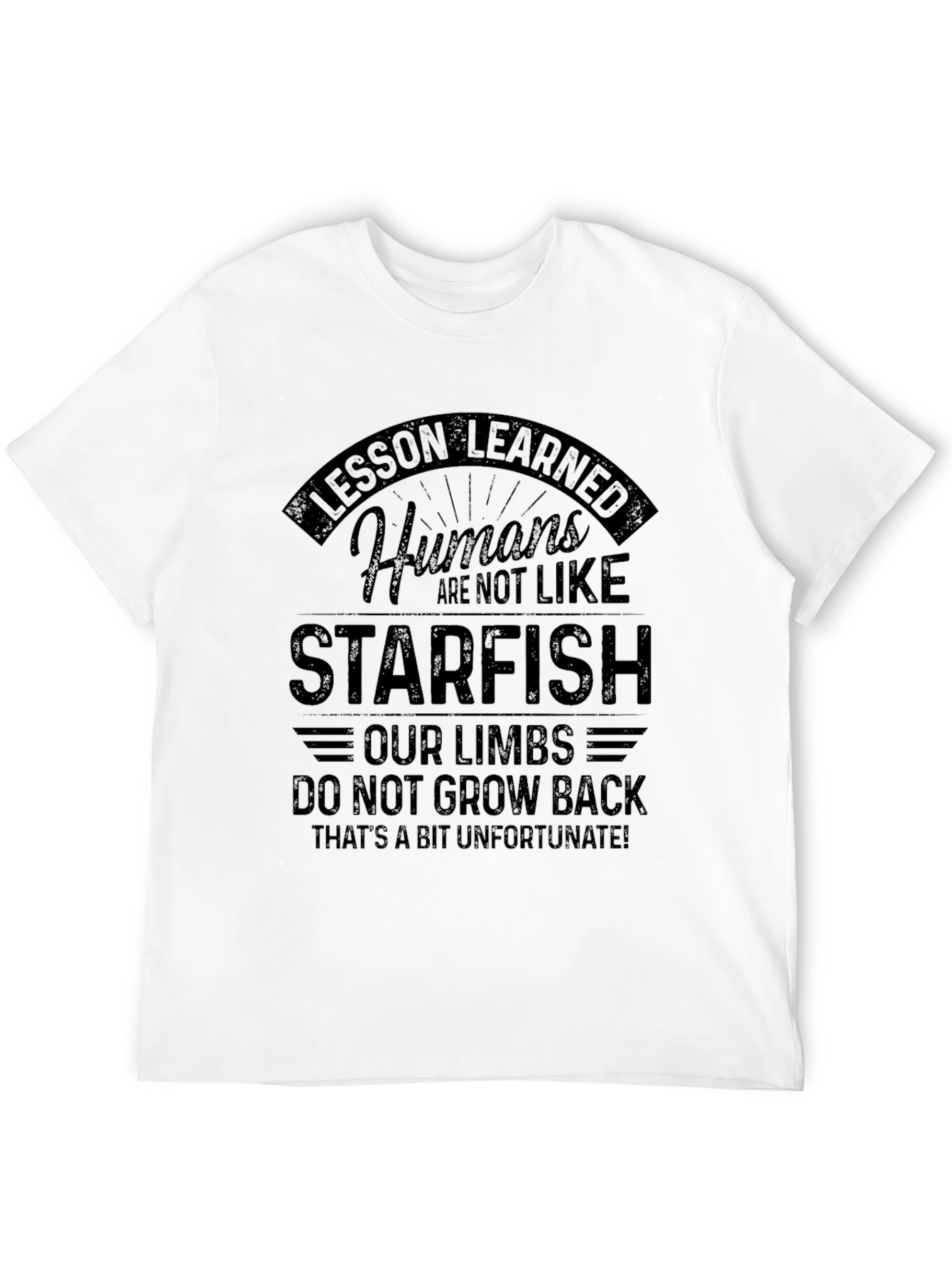 Black Lesson Learned Humans Starfish Graphic Tee view 12