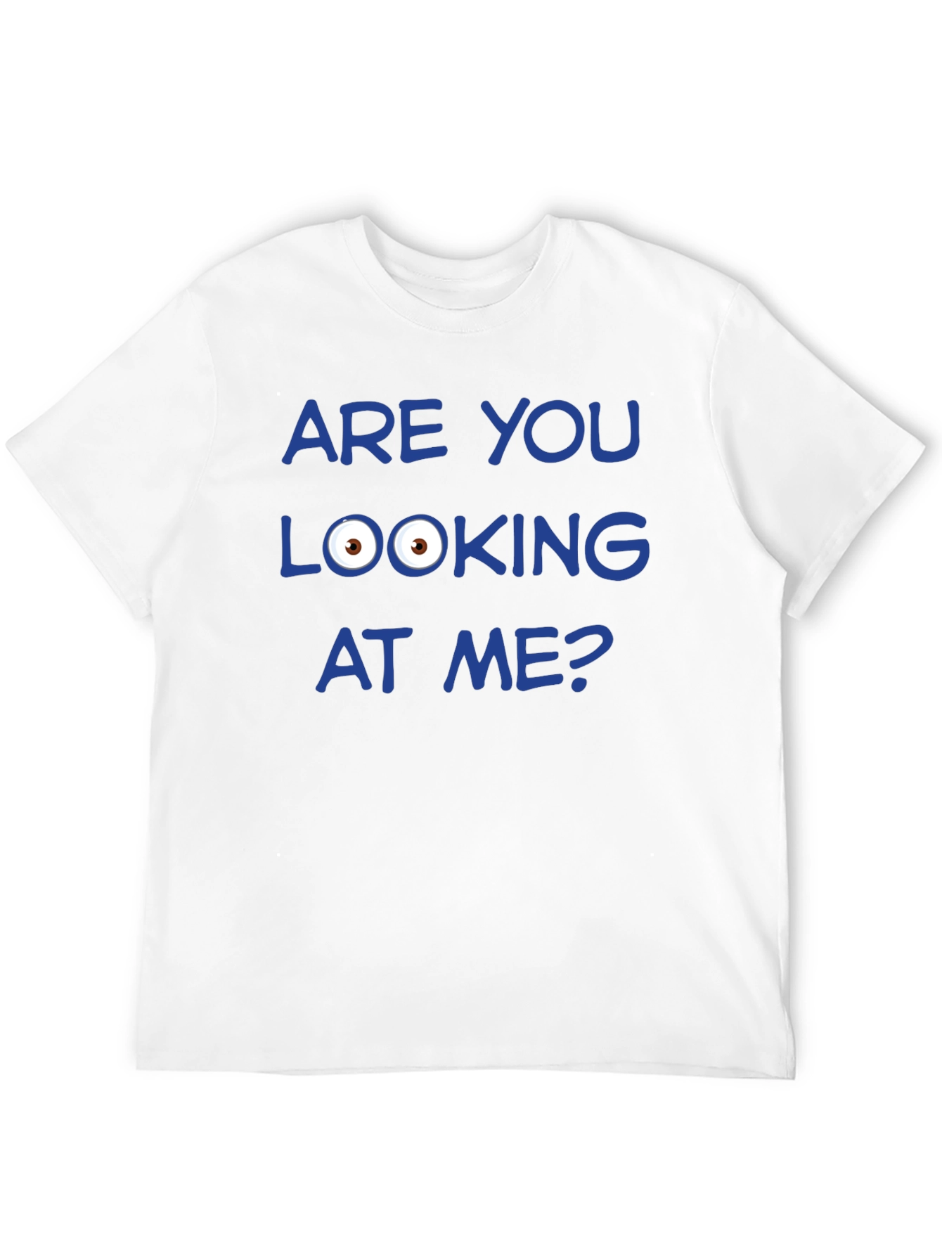 Black Funny Graphic T-Shirt - Are You Looking at Me? view 12