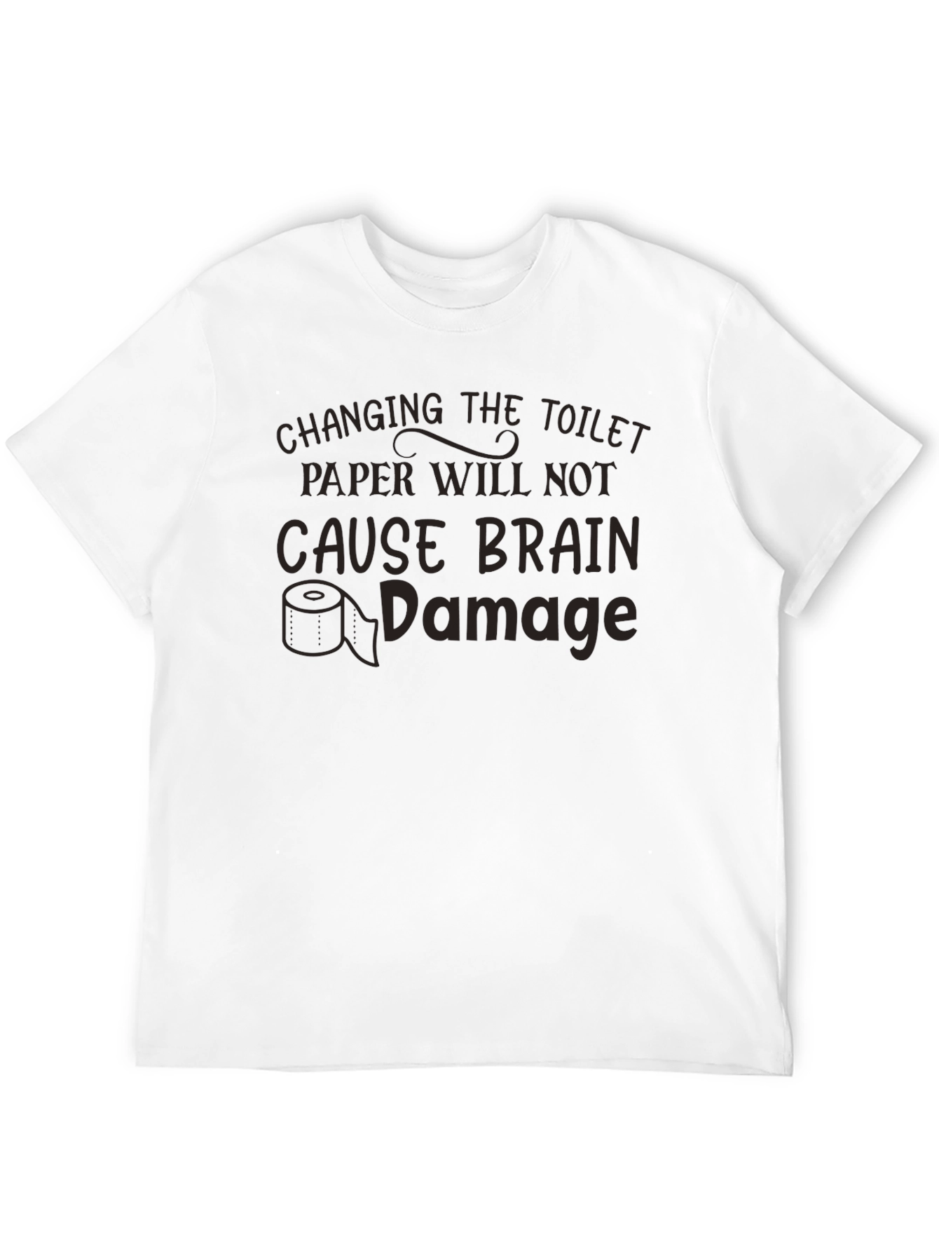 Black Funny Changing Toilet Paper T-Shirt Humor Graphic view 12