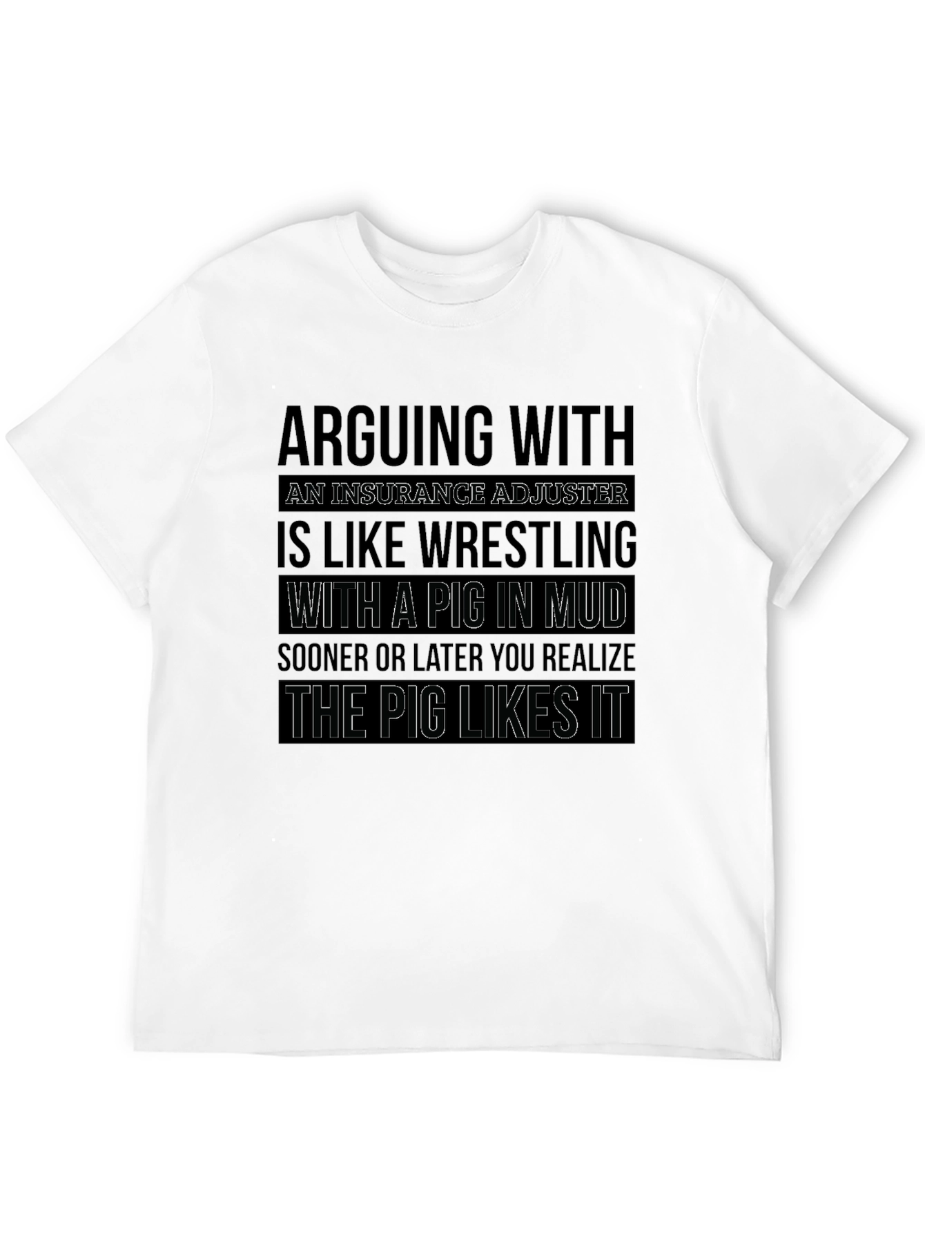 Black Arguing with Adjuster Pig in Mud T-Shirt view 12