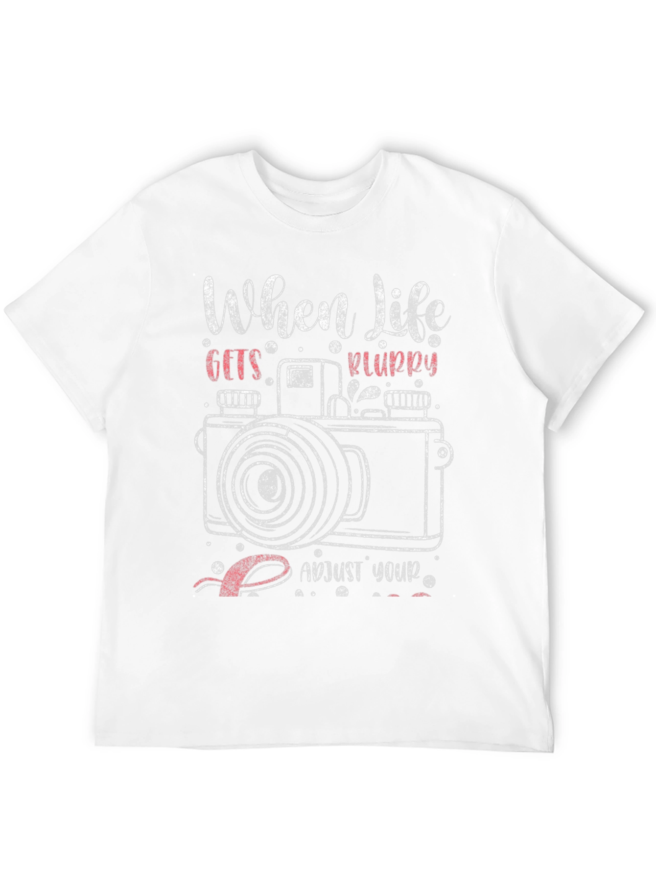 Black When Life Gets Blurry T-Shirt view 12
