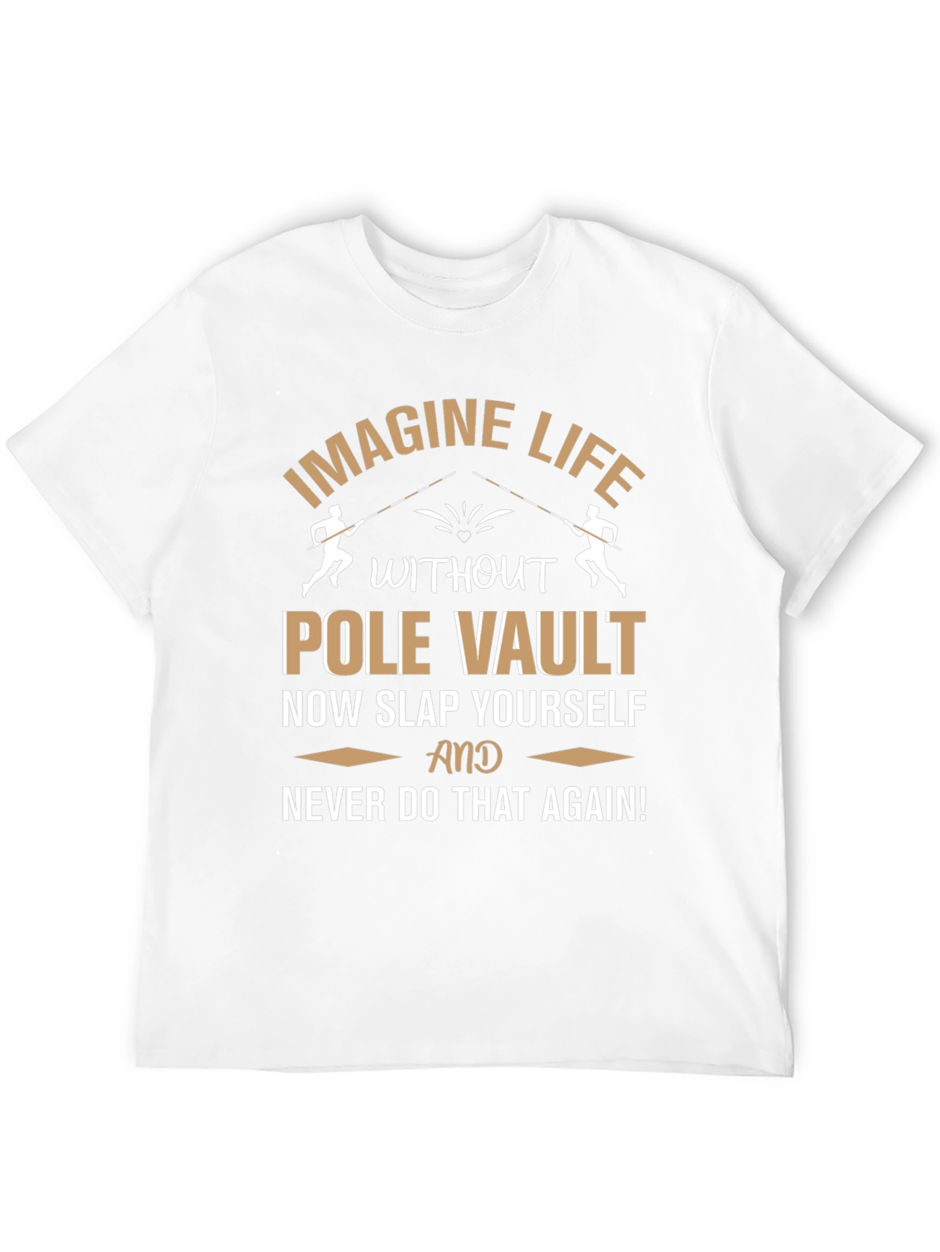 Black Pole Vault T-Shirt: Imagine Life, Funny Athlete Gift view 12