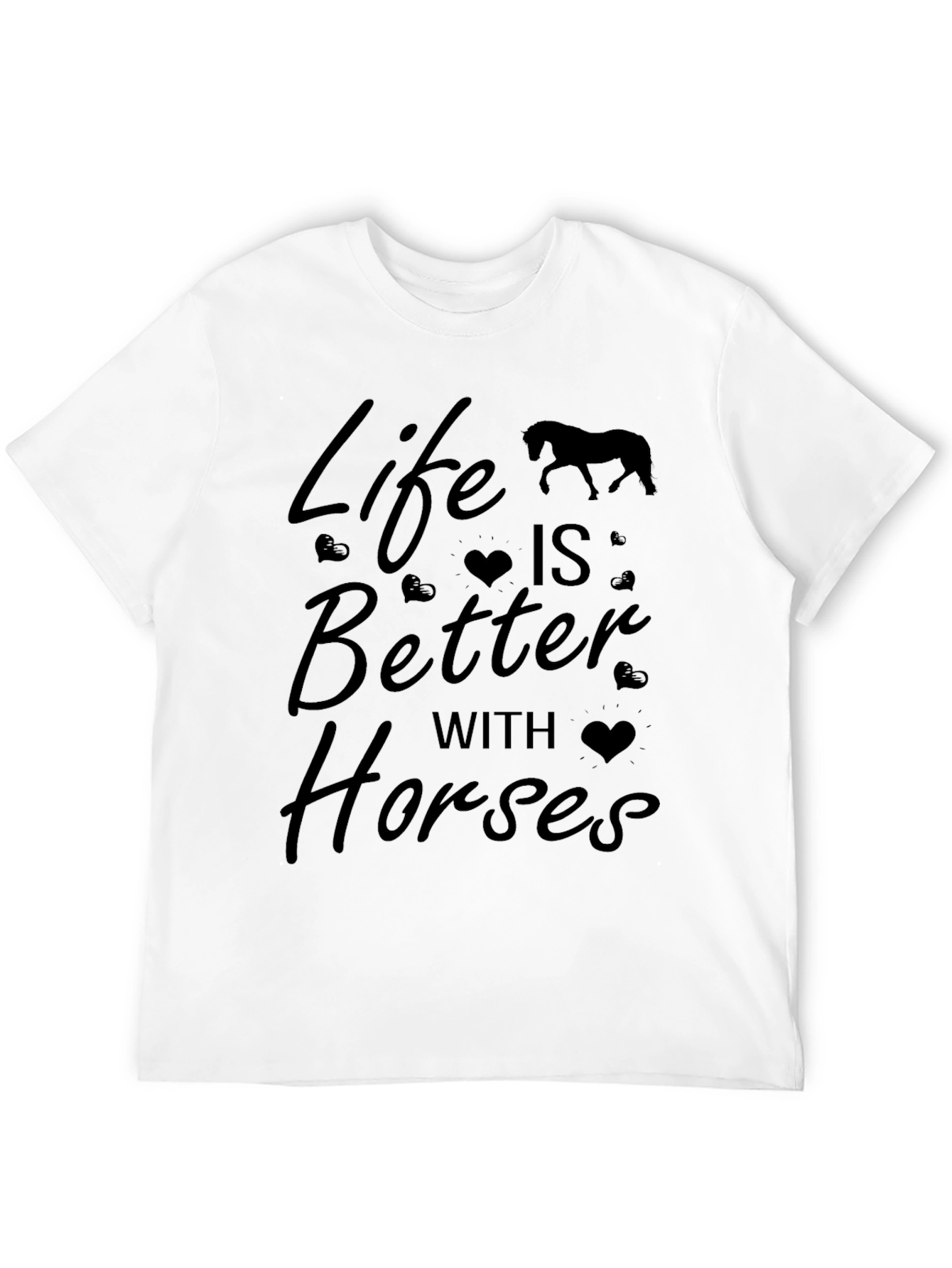 Life is Better with Horses T-Shirt - 12