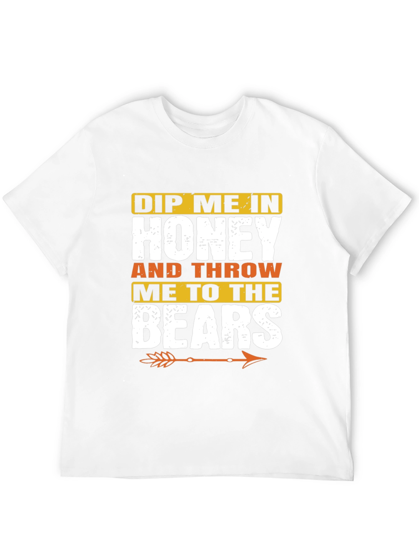 Black Dip Me in Honey and Throw Me to the Bears T-Shirt view 12