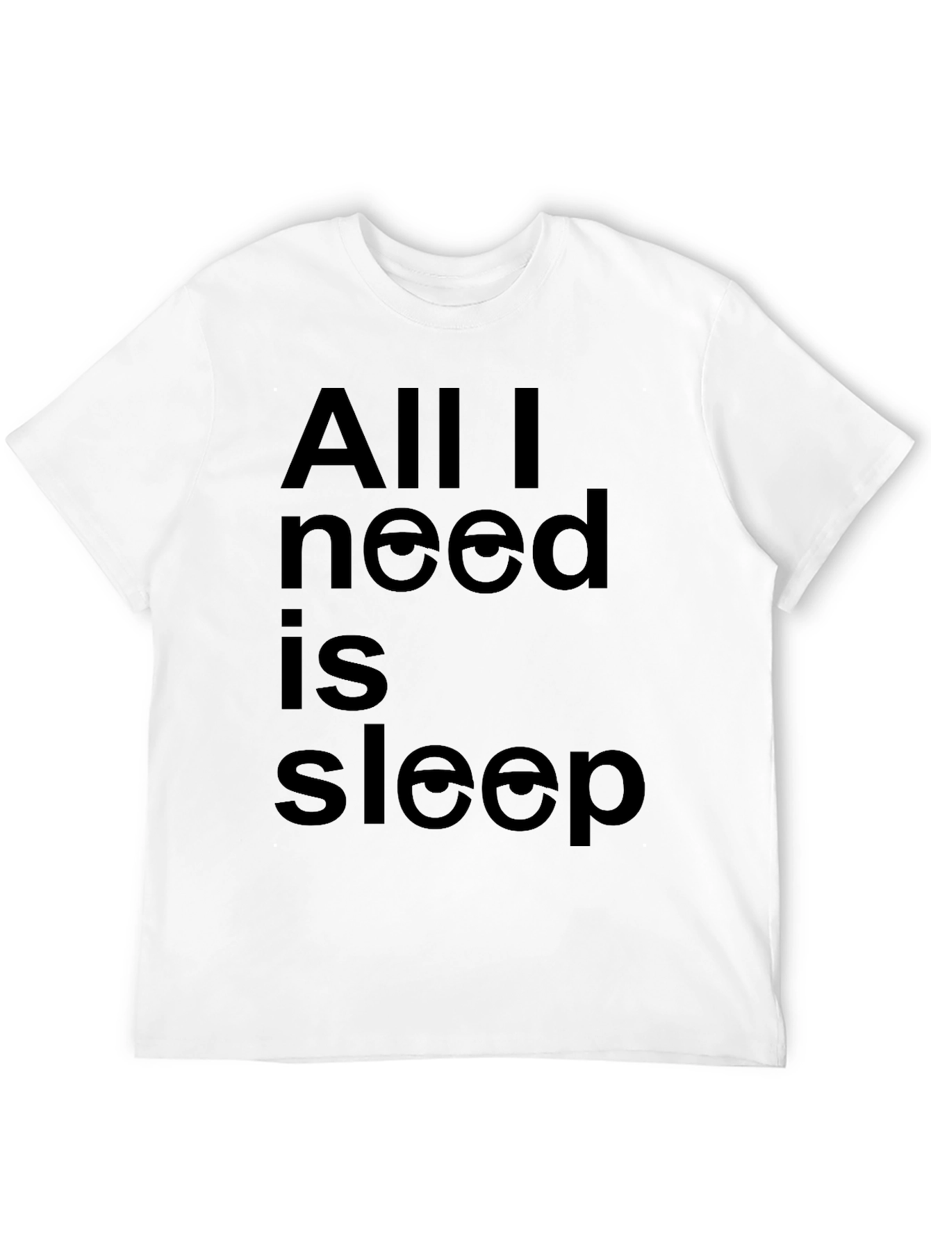 Black All I Need Is Sleep Funny Graphic Tee - Black T-Shirt view 12