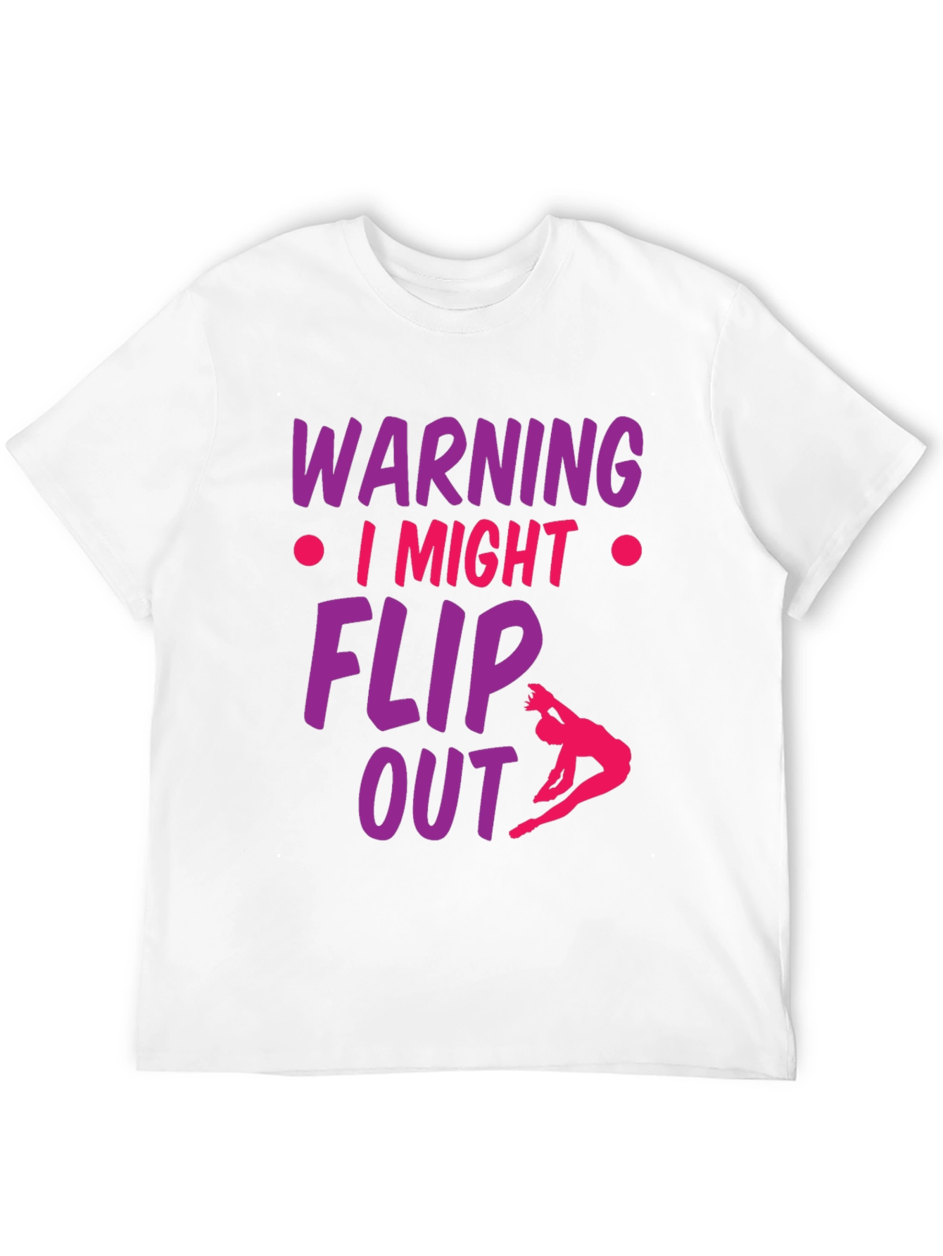 Black Warning I Might Flip Out Gymnast T-Shirt view 12