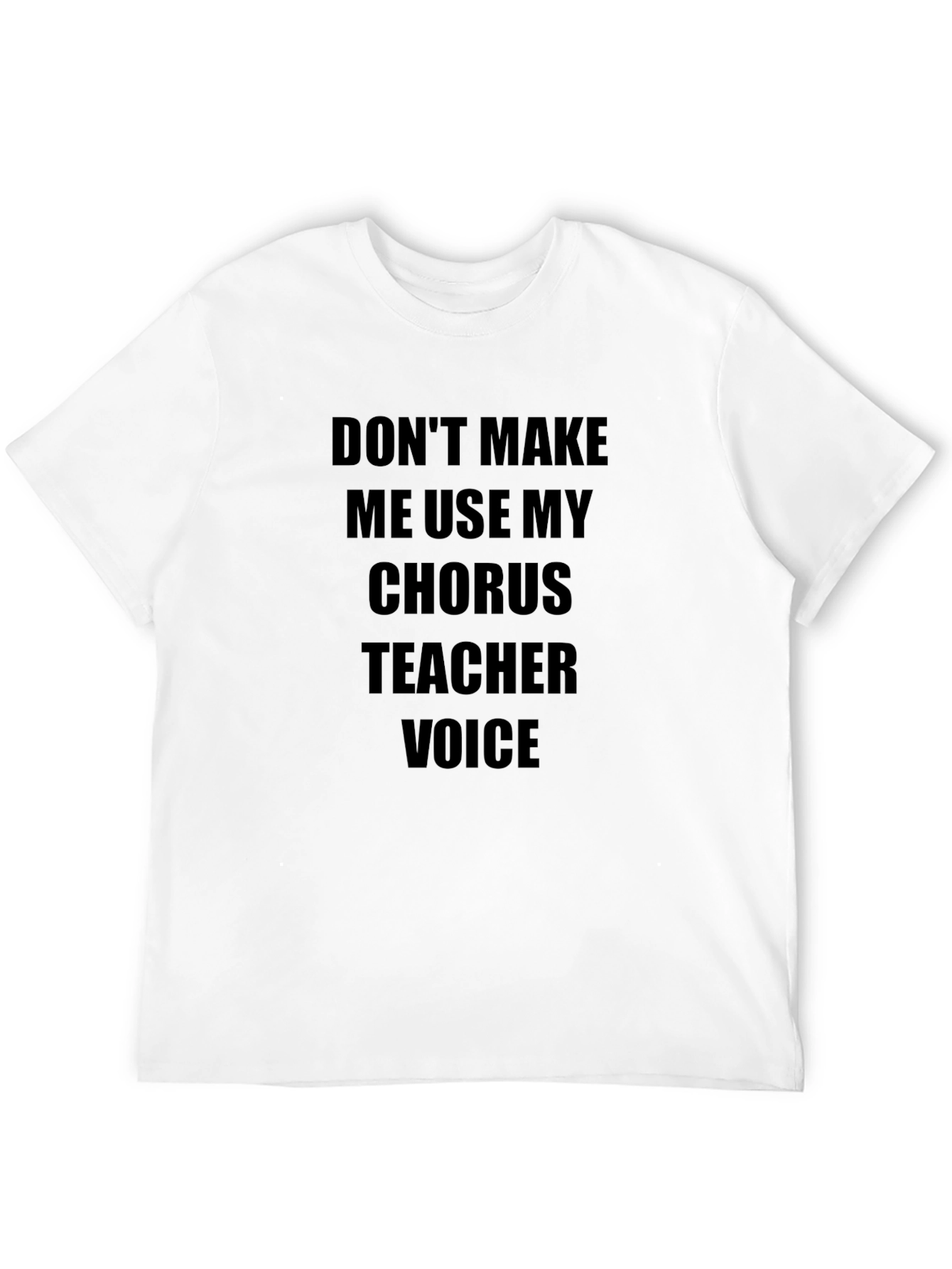Black Chorus Teacher Voice T-Shirt - Funny Music Teacher Tee view 12