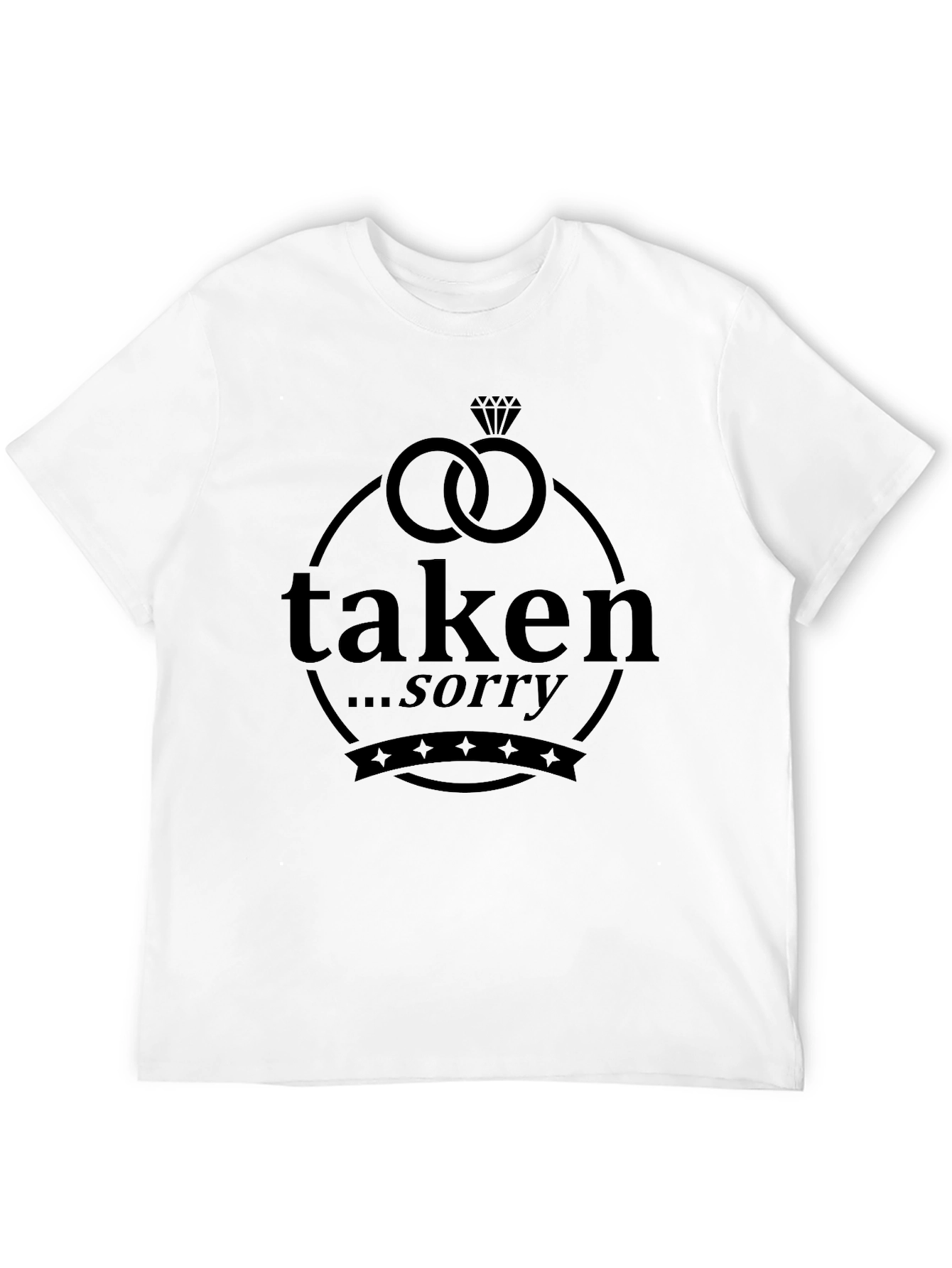 Black Taken Sorry Graphic T-Shirt - Novelty Humor Tee view 12