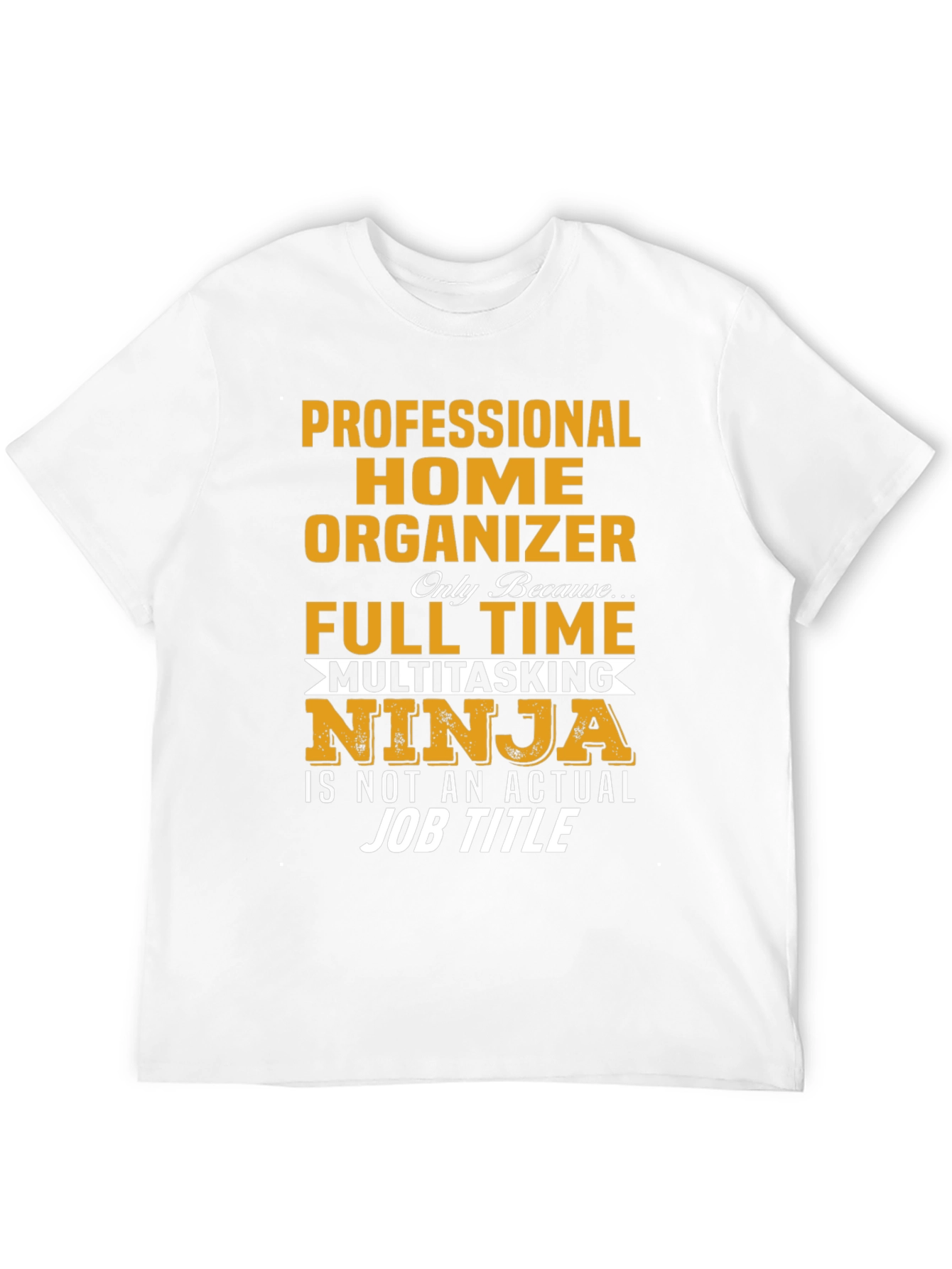 Black Professional Home Organizer T-Shirt view 12