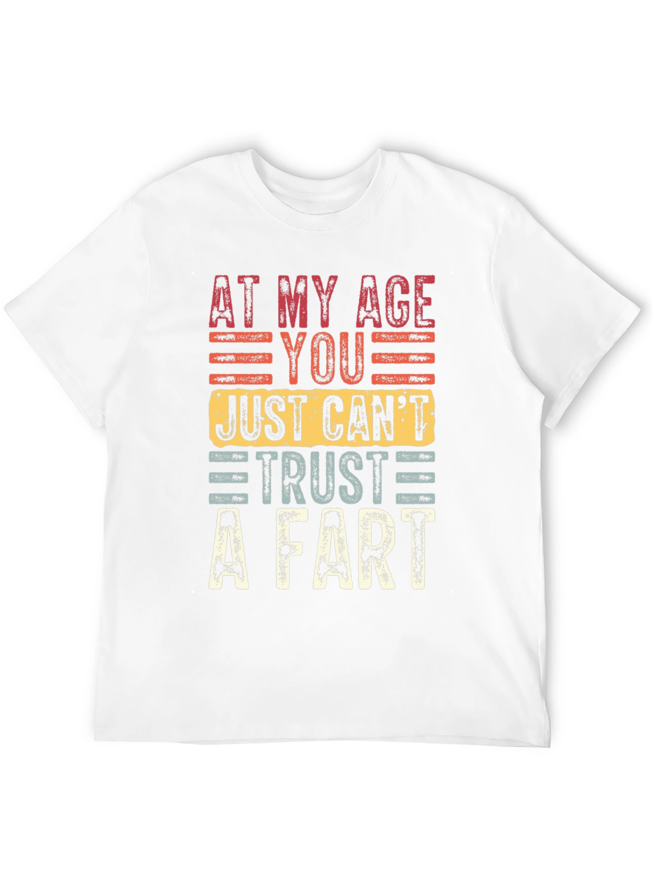 Black Funny Age Humor T-Shirt: At My Age You Just Can't Trust A Fart view 12