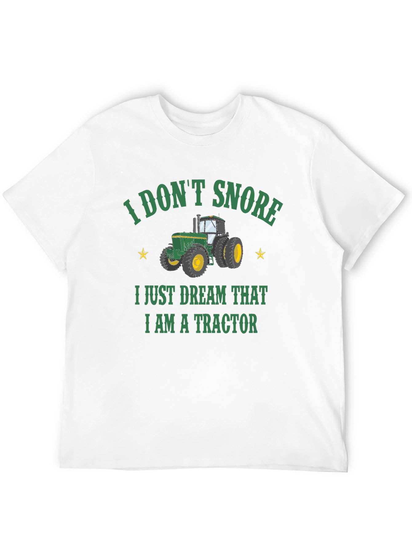 I Don't Snore Tractor T-Shirt - 12