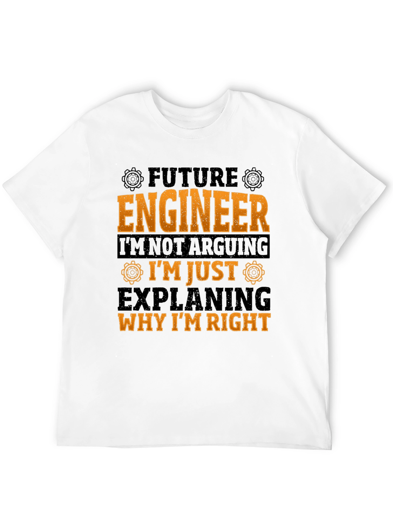Black Future Engineer T-Shirt: I'm Not Arguing! view 12