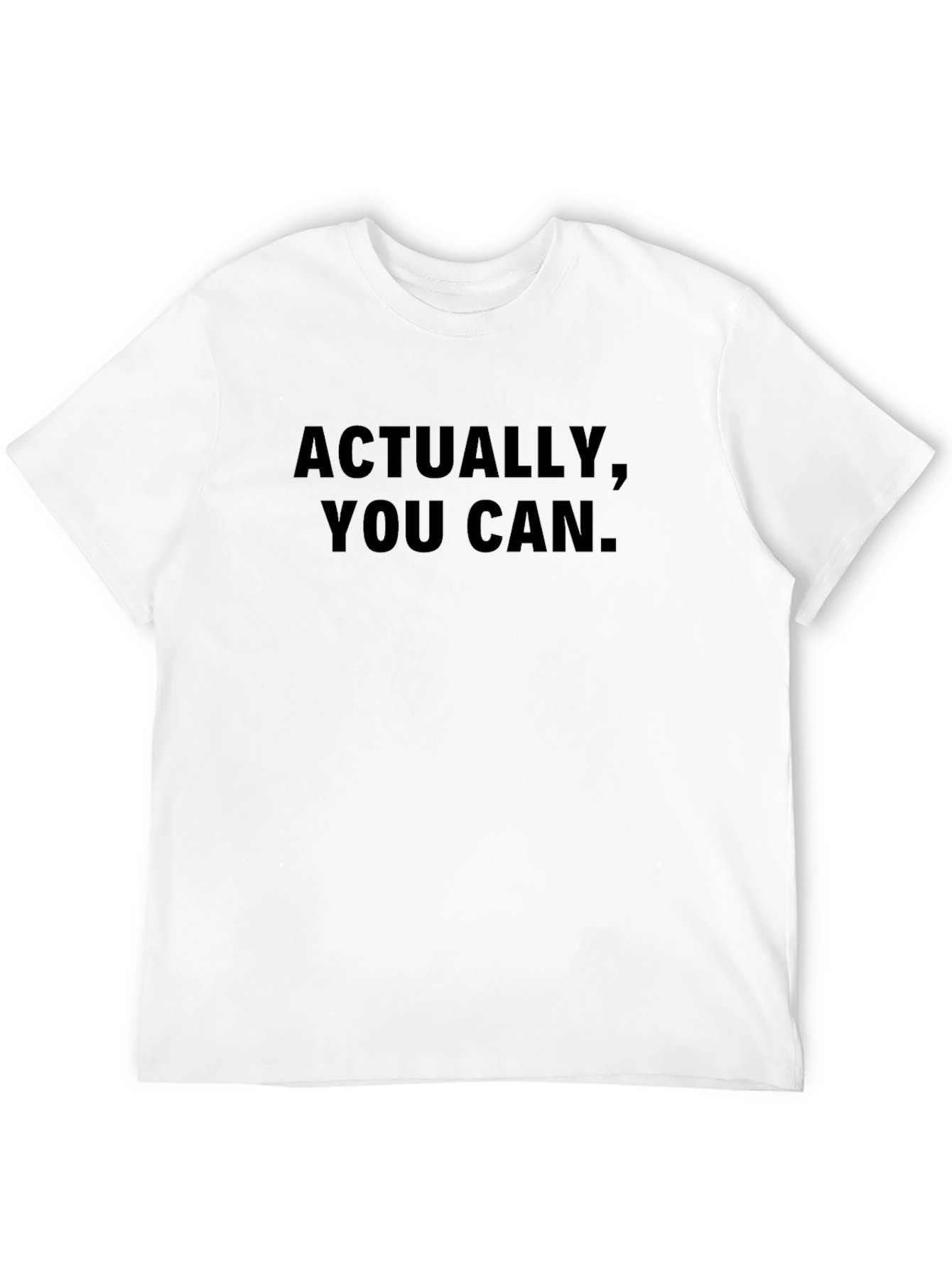 Black Actually, You Can. Black Graphic Tee view 12