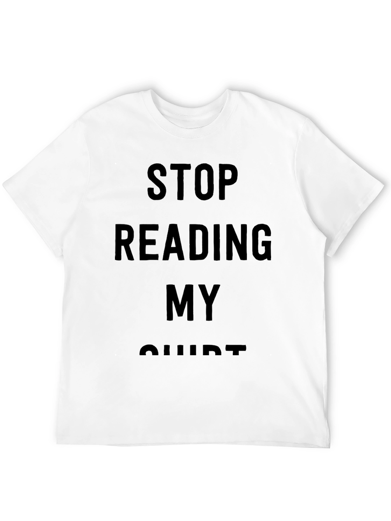 Black Funny Stop Reading My Shirt Graphic Tee view 12