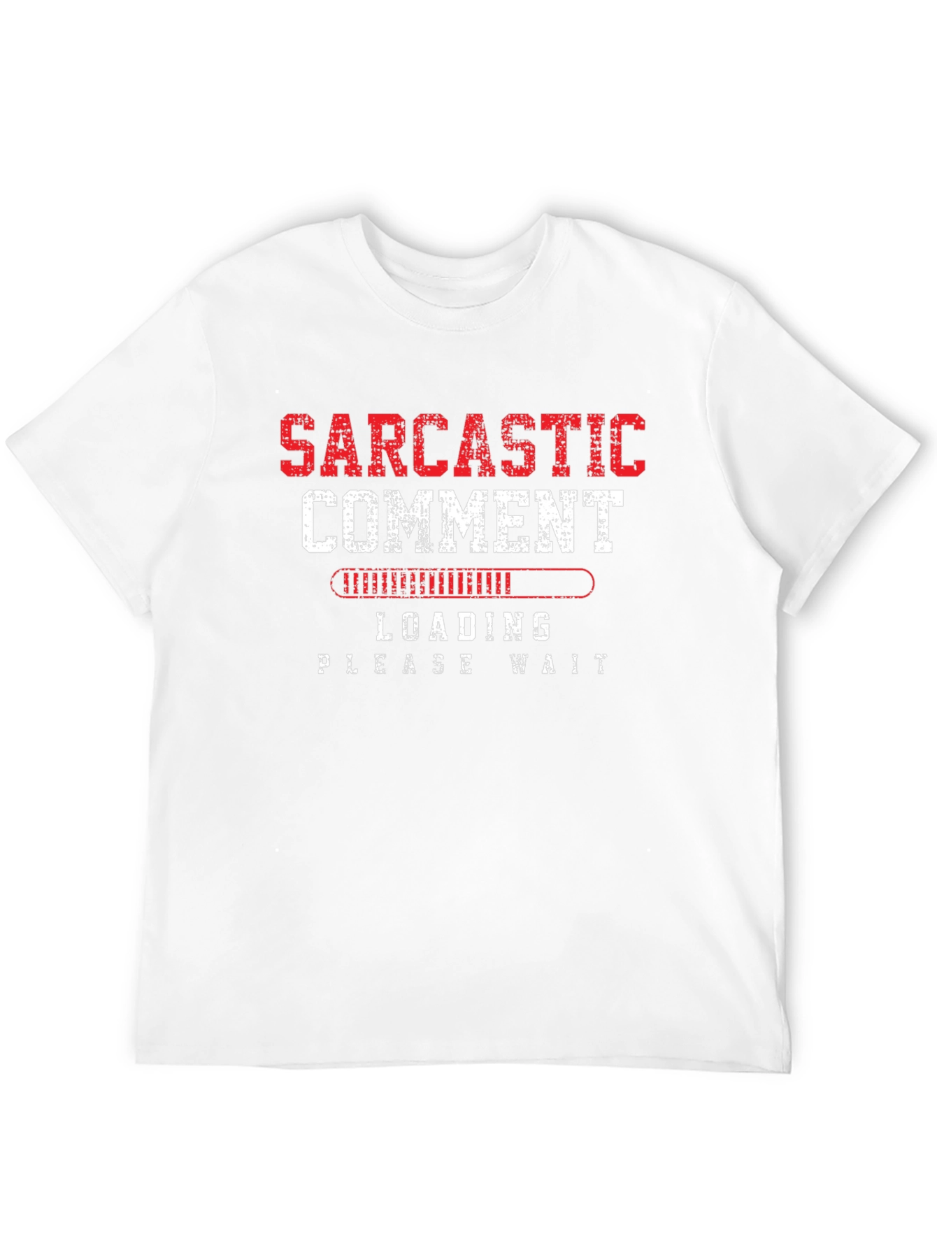Black Sarcastic Comment Loading Graphic Tee view 12