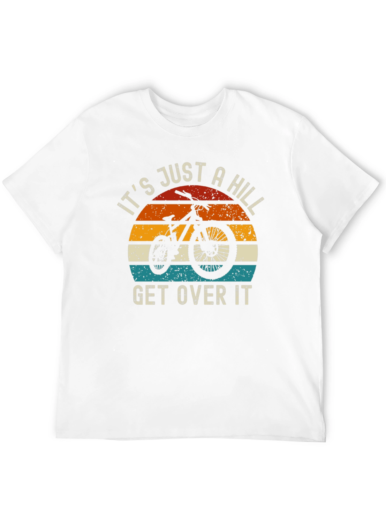 Black It's Just A Hill Get Over It T-Shirt view 12
