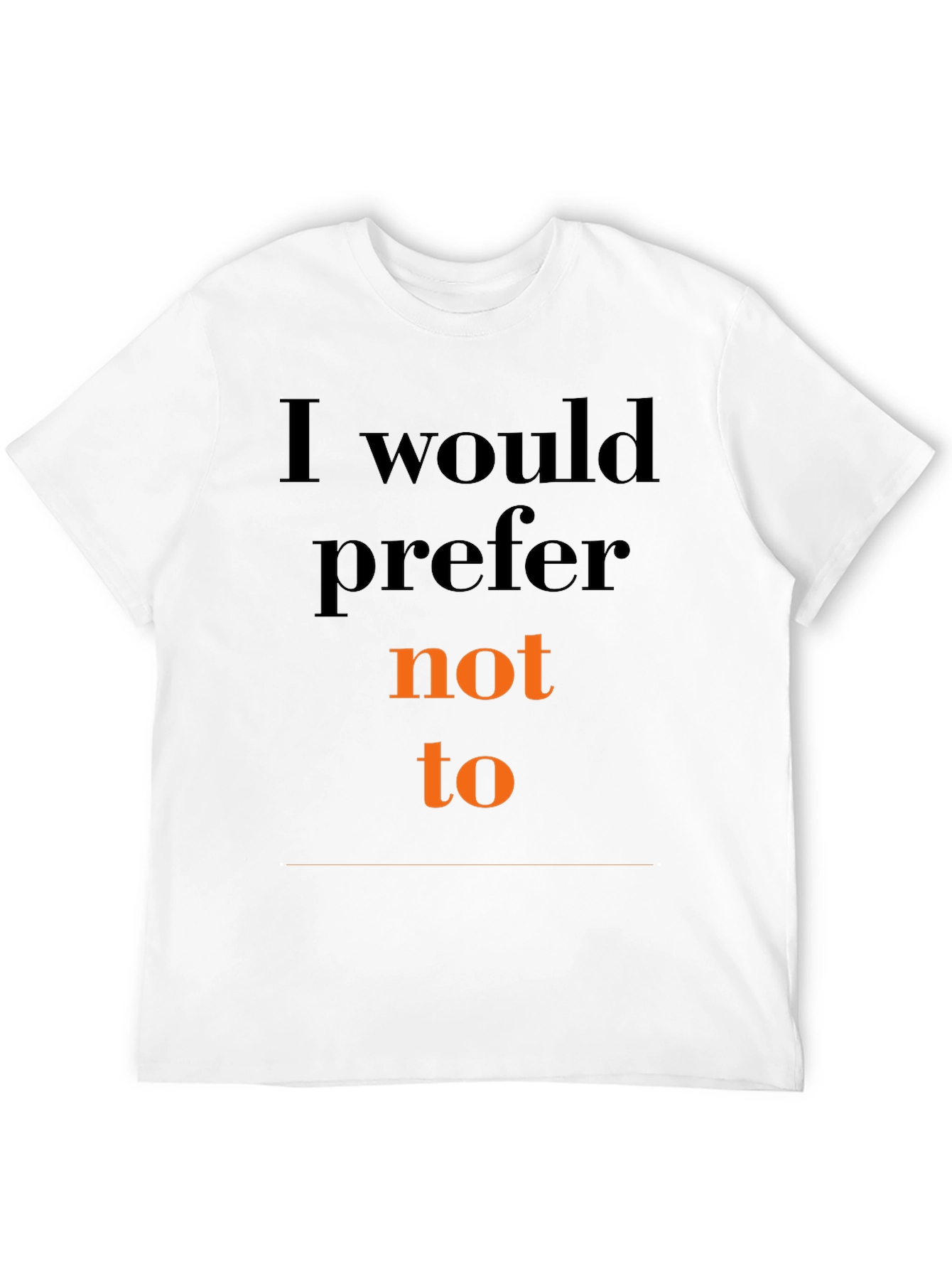 Black I Would Prefer Not To Graphic T-Shirt view 12
