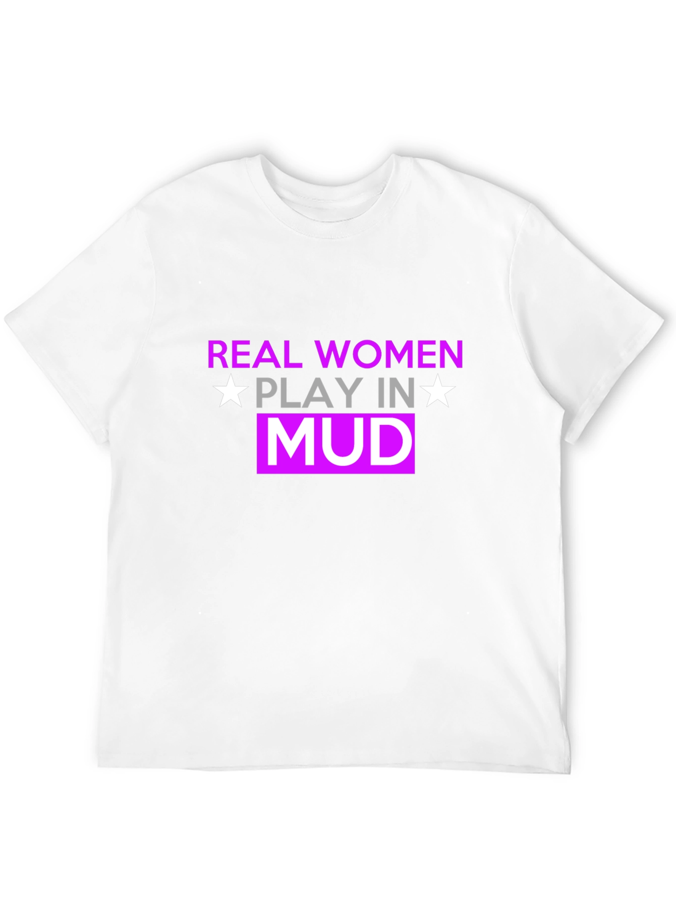 Black Real Women Play In Mud T-Shirt view 12