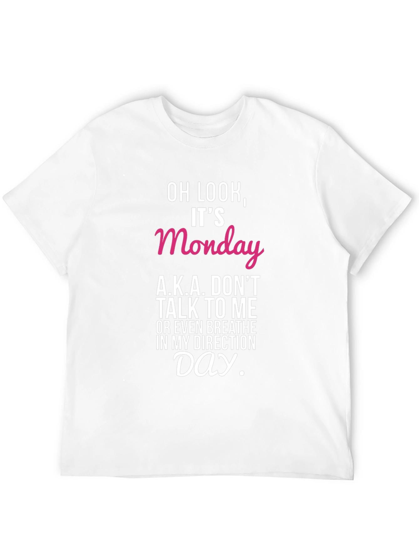 Black Funny Monday T-Shirt - Don't Talk To Me Day view 12