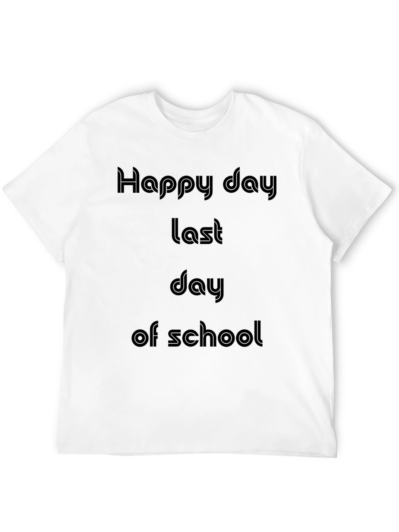 Black Happy Last Day of School T-Shirt view 12