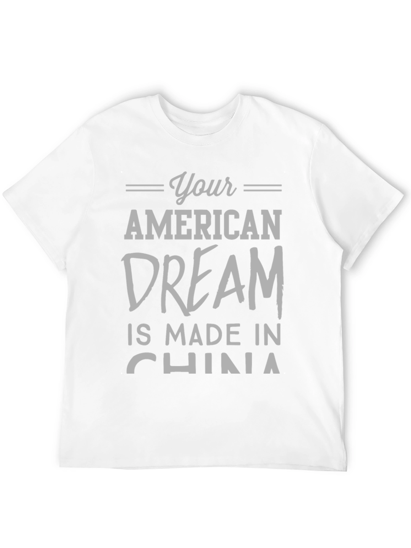 Black Your American Dream Made In China T-Shirt view 12