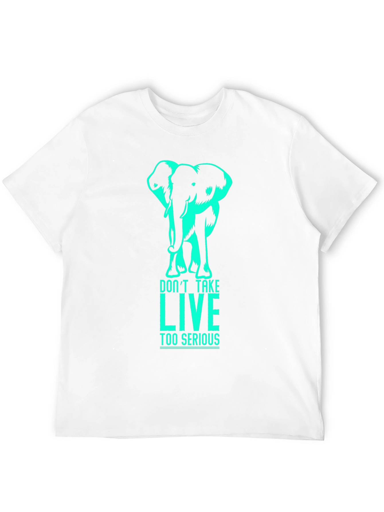Black Elephant Graphic T-Shirt - Don't Take LIVE Too Serious view 12