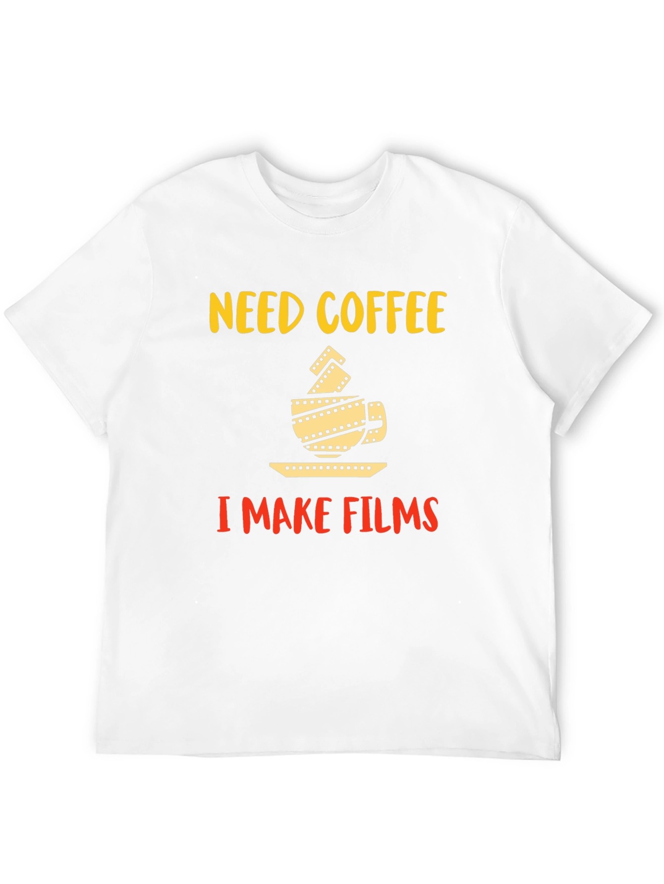 Black Need Coffee I Make Films Graphic T-Shirt view 12