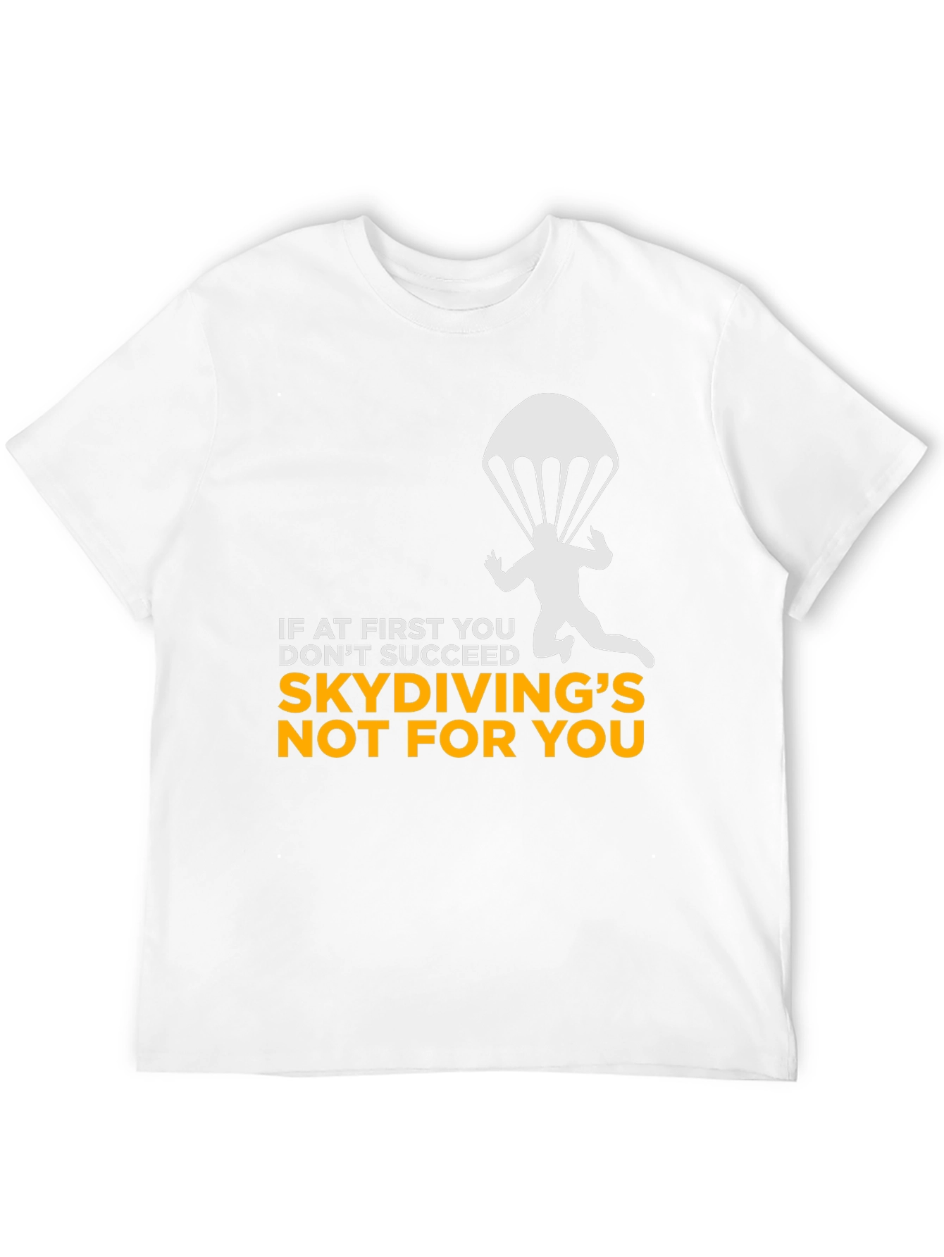 Black Skydiving Humor T-Shirt - If At First You Don't Succeed view 12