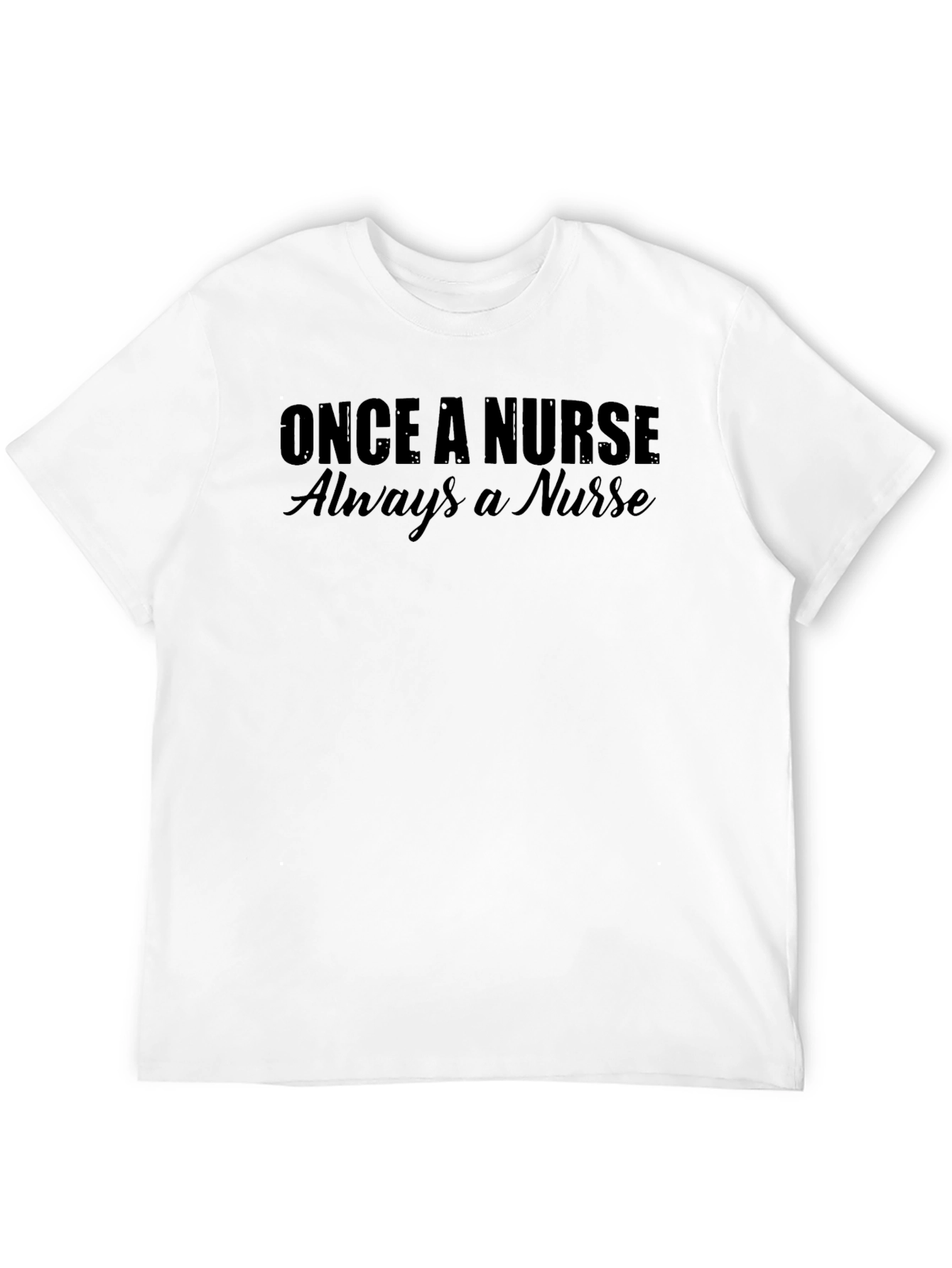 Black Once a Nurse, Always a Nurse Black T-Shirt view 12