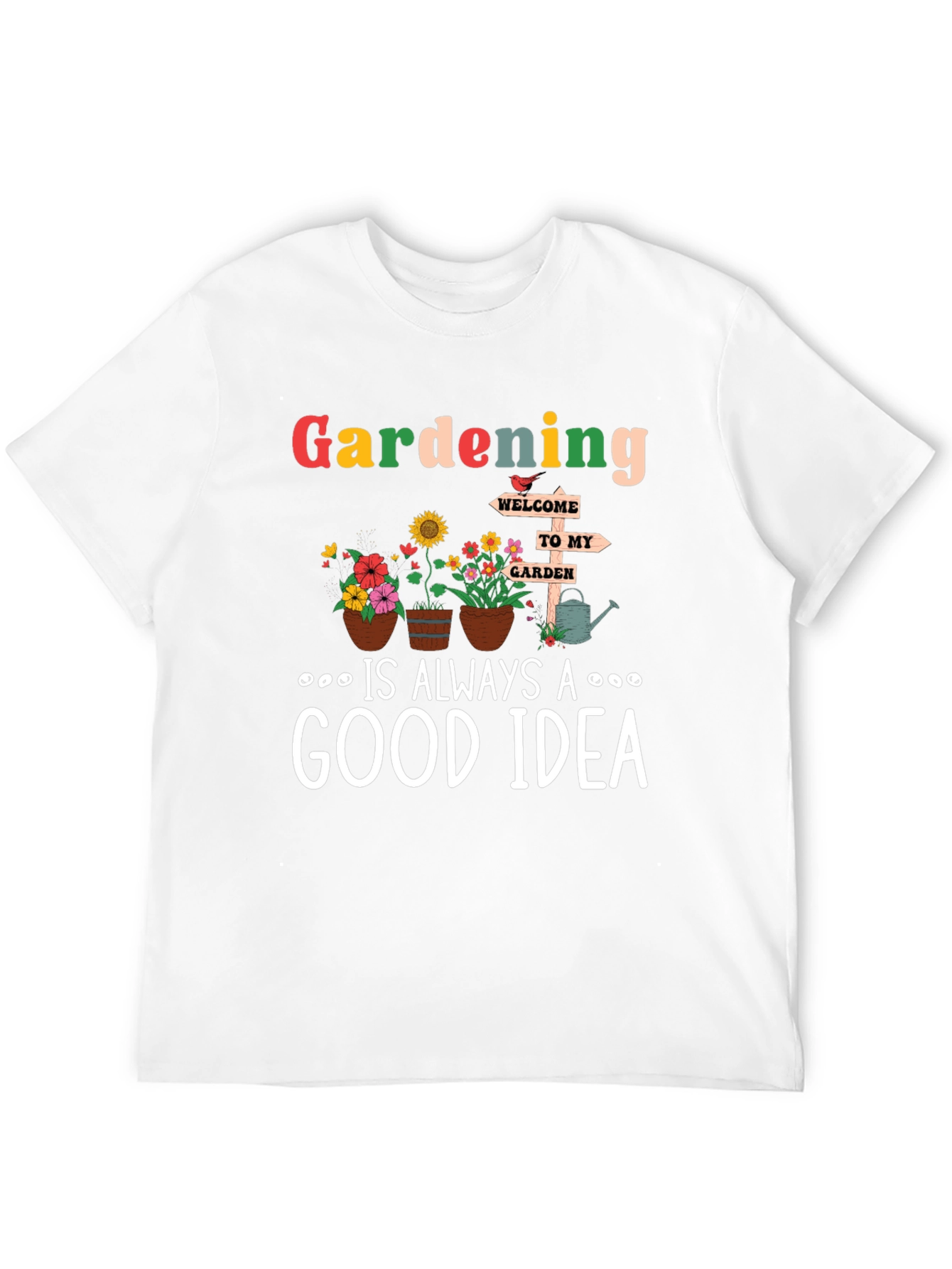 Black Gardening is Always a Good Idea T-Shirt view 12