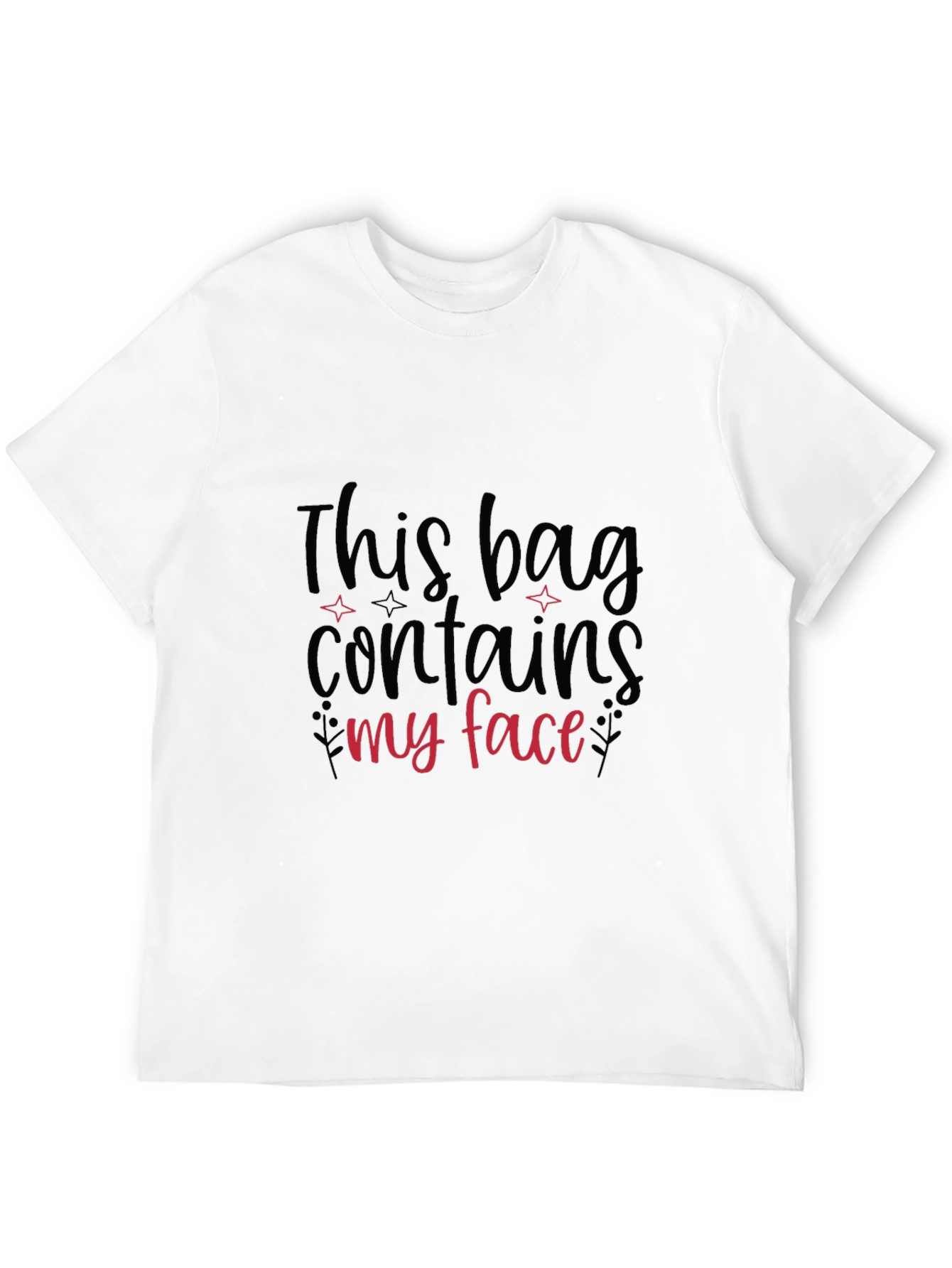 Black Funny Graphic T-Shirt - This Bag Contains My Face view 12