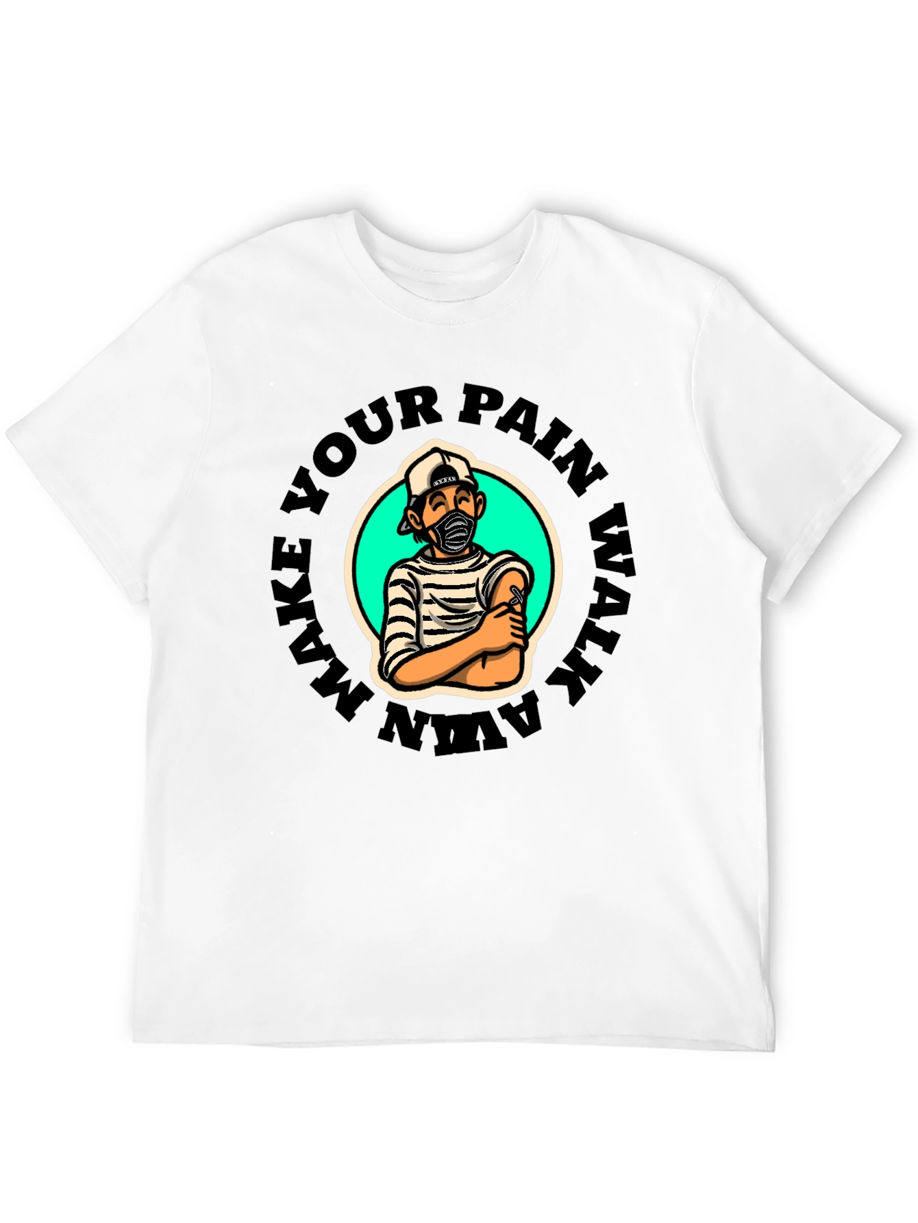 Black Make Your Pain Walk Away Graphic T-Shirt view 12