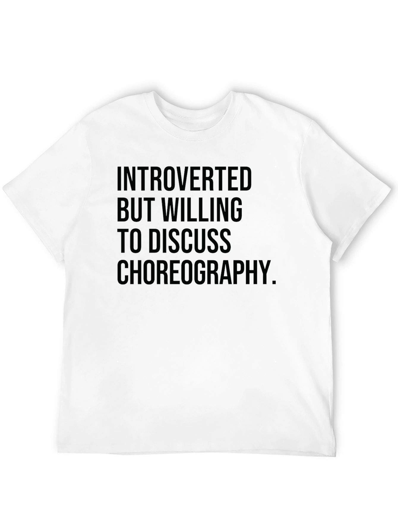 Black Introverted Choreography T-Shirt - Dance Lover Tee view 12