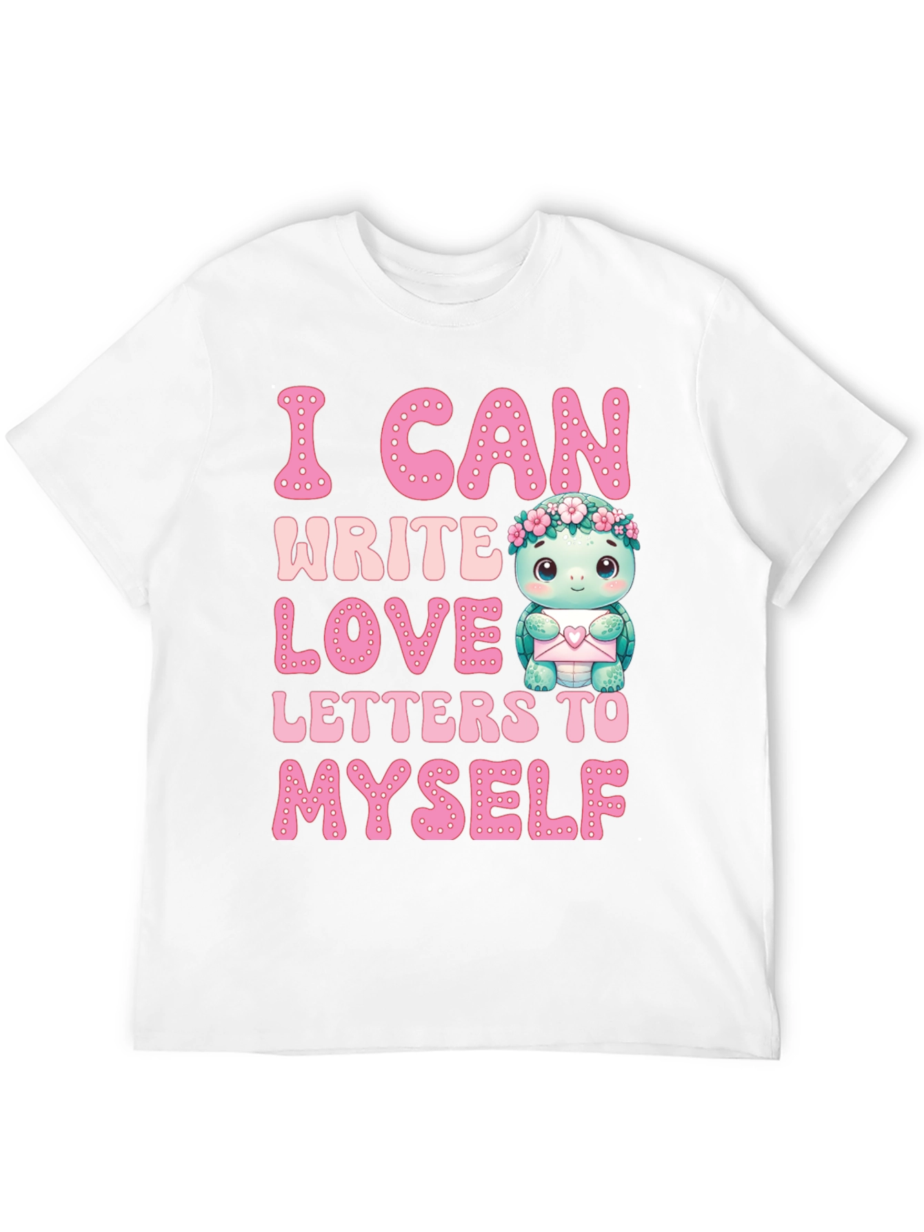 Black I Can Write Love Letters to Myself T-Shirt view 12