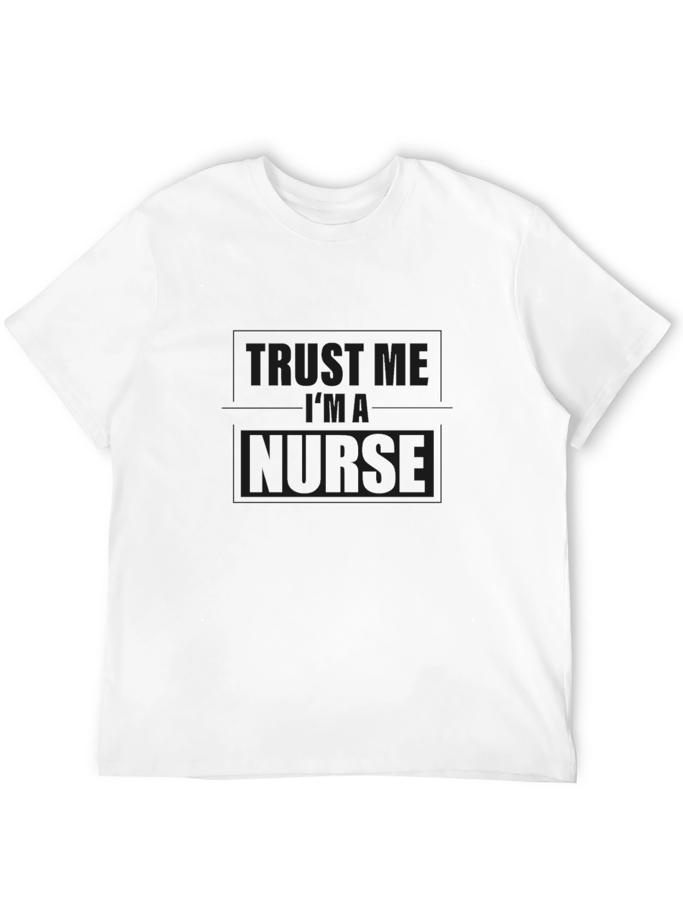 Black Trust Me I'm A Nurse T-Shirt - Classic Black view 12