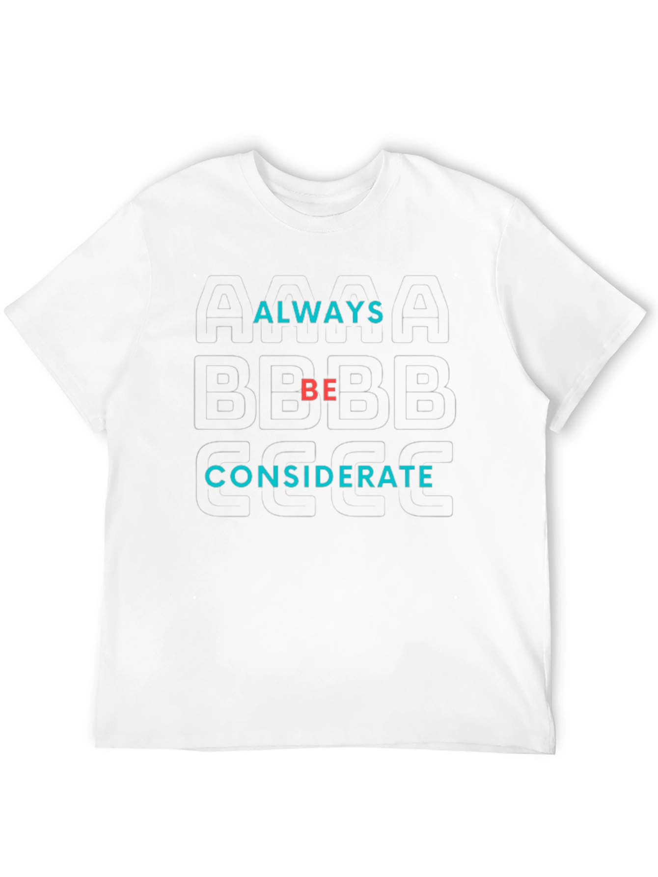 Black Always Be Considerate Black T-Shirt view 12