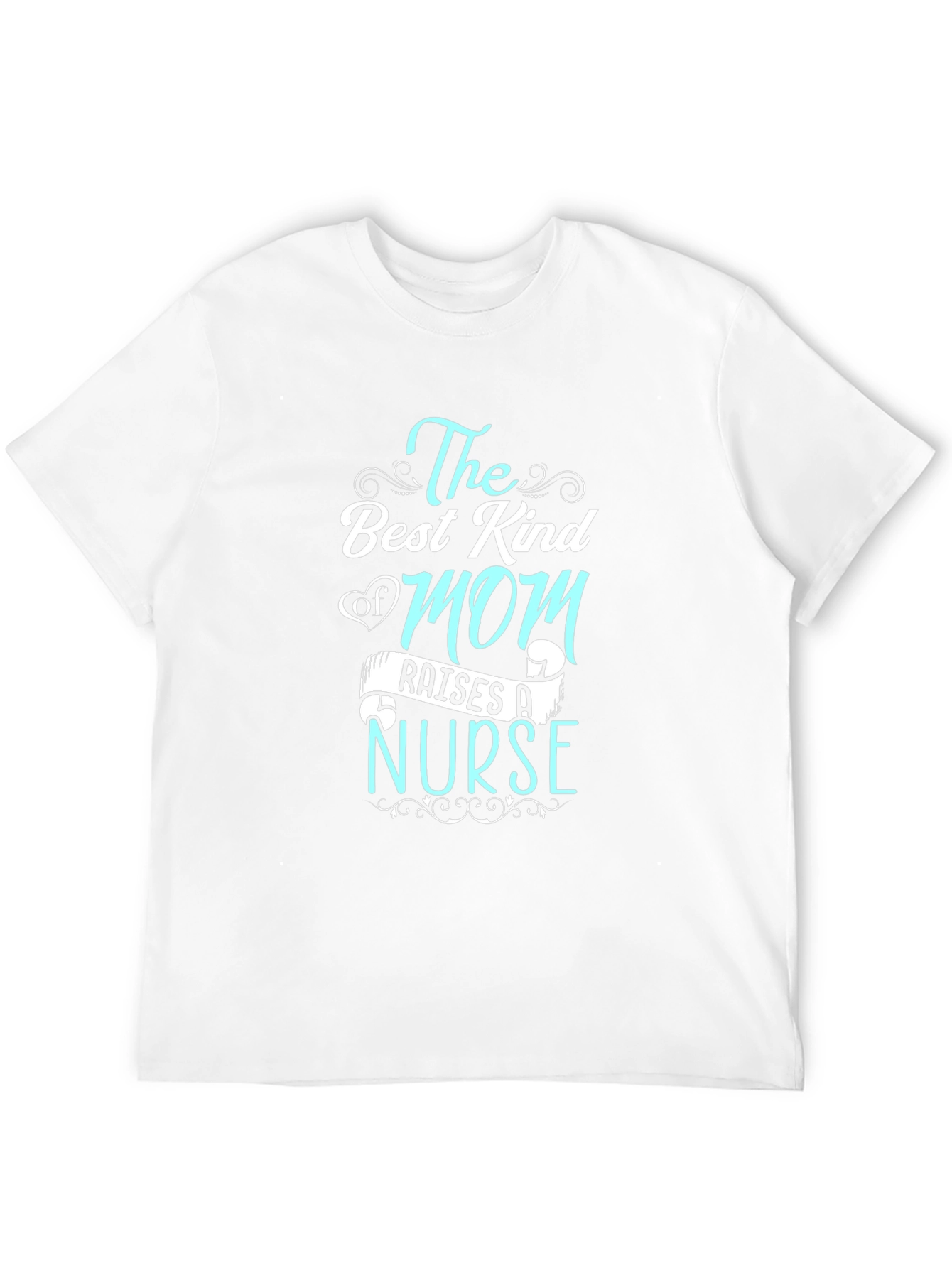 Black Best Kind of Mom Raises a Nurse T-Shirt view 12