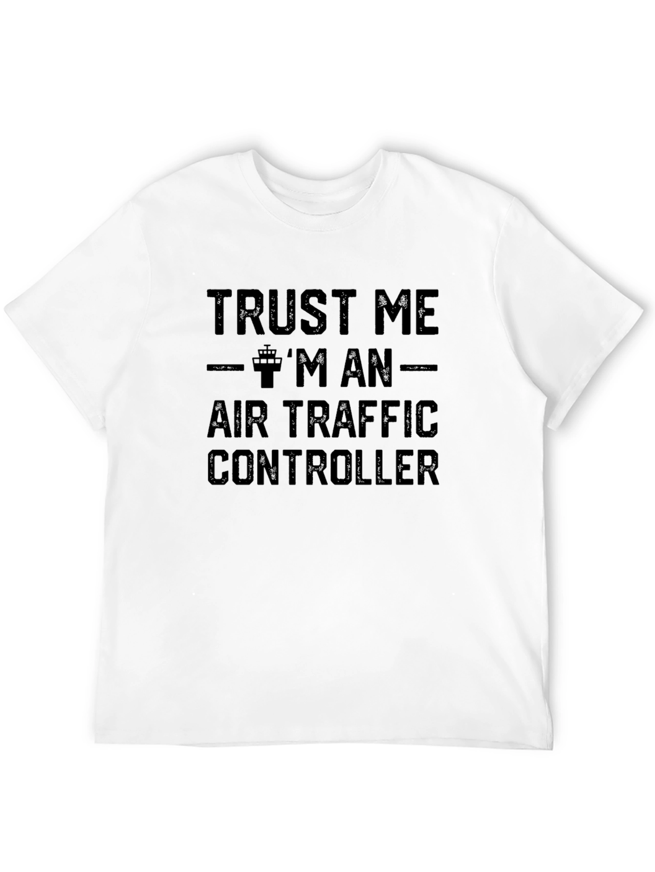 Black Trust Me Air Traffic Controller T-Shirt view 12