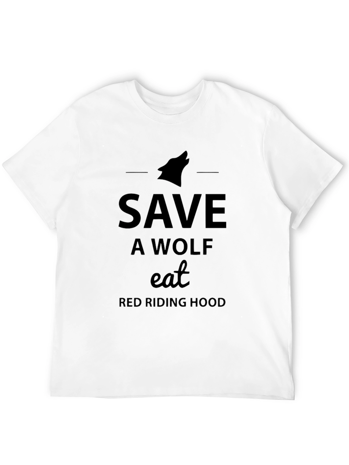 Black Save a Wolf, Eat Red Riding Hood Black T-Shirt view 12
