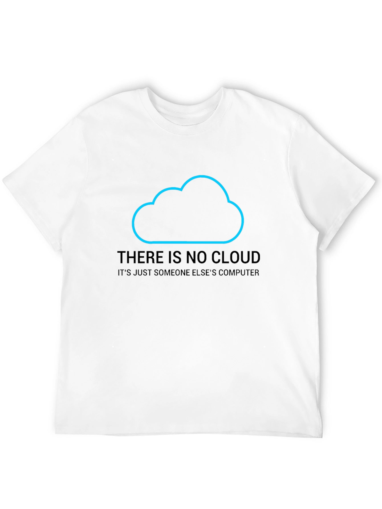 Black Funny IT Cloud T-Shirt - There Is No Cloud view 12