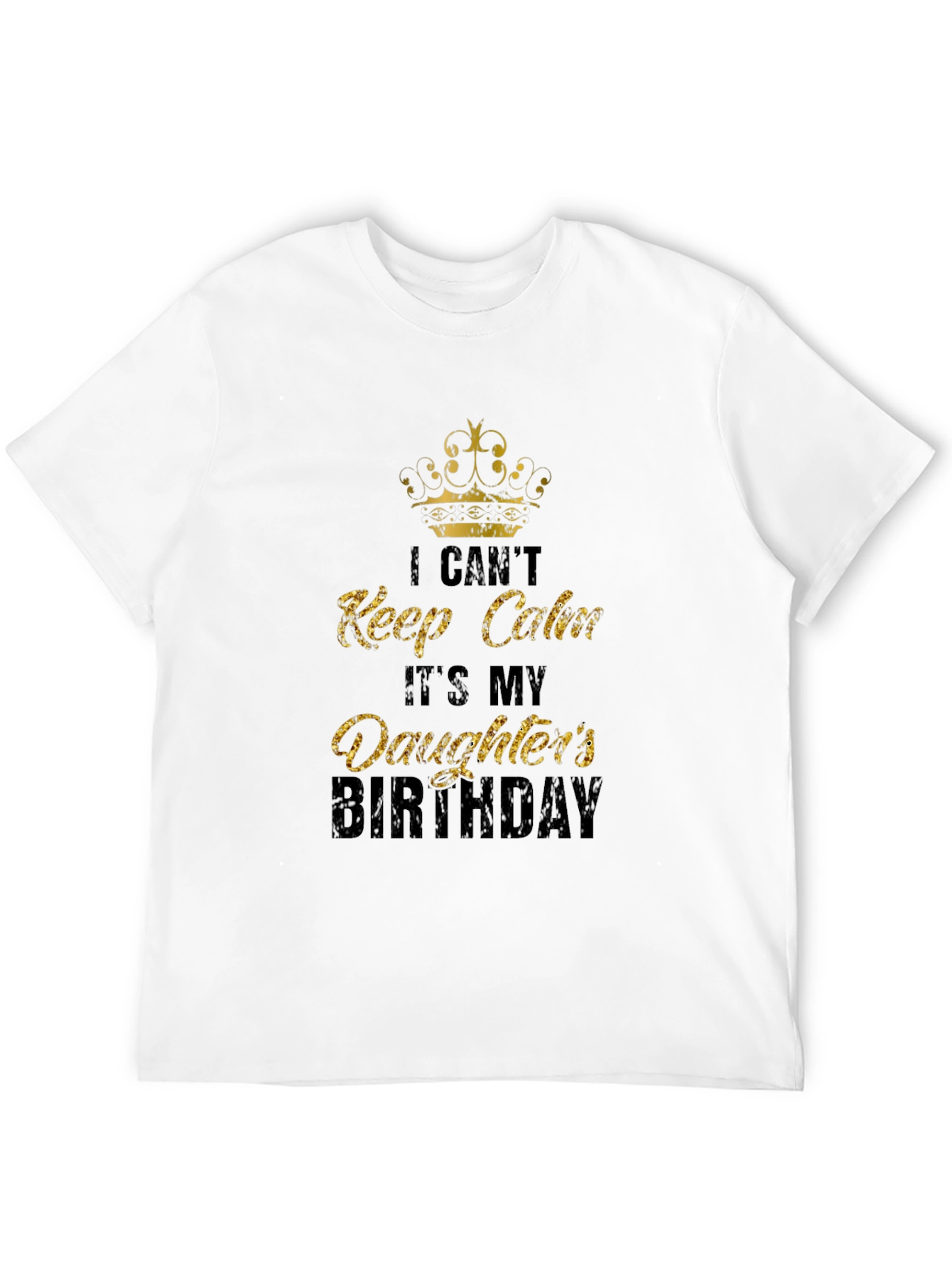 Black Daughter's Birthday T-Shirt: I Can't Keep Calm Dad Tee view 12