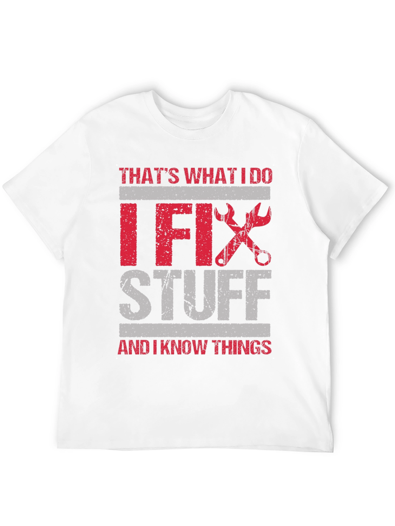 Black I Fix Stuff T-Shirt: Humorous Gift for Handyman view 12